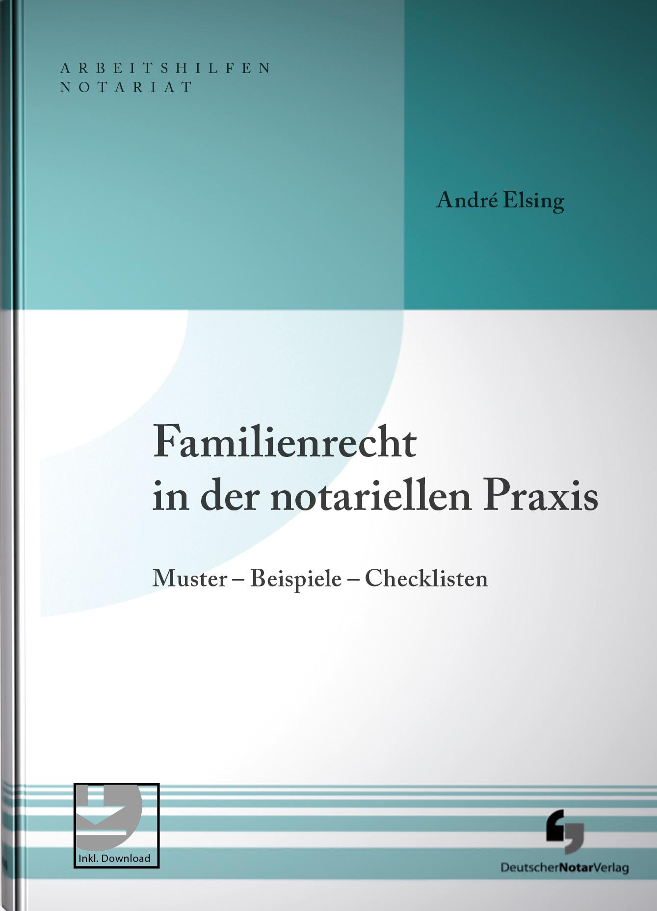 Familienrecht in der notariellen Praxis