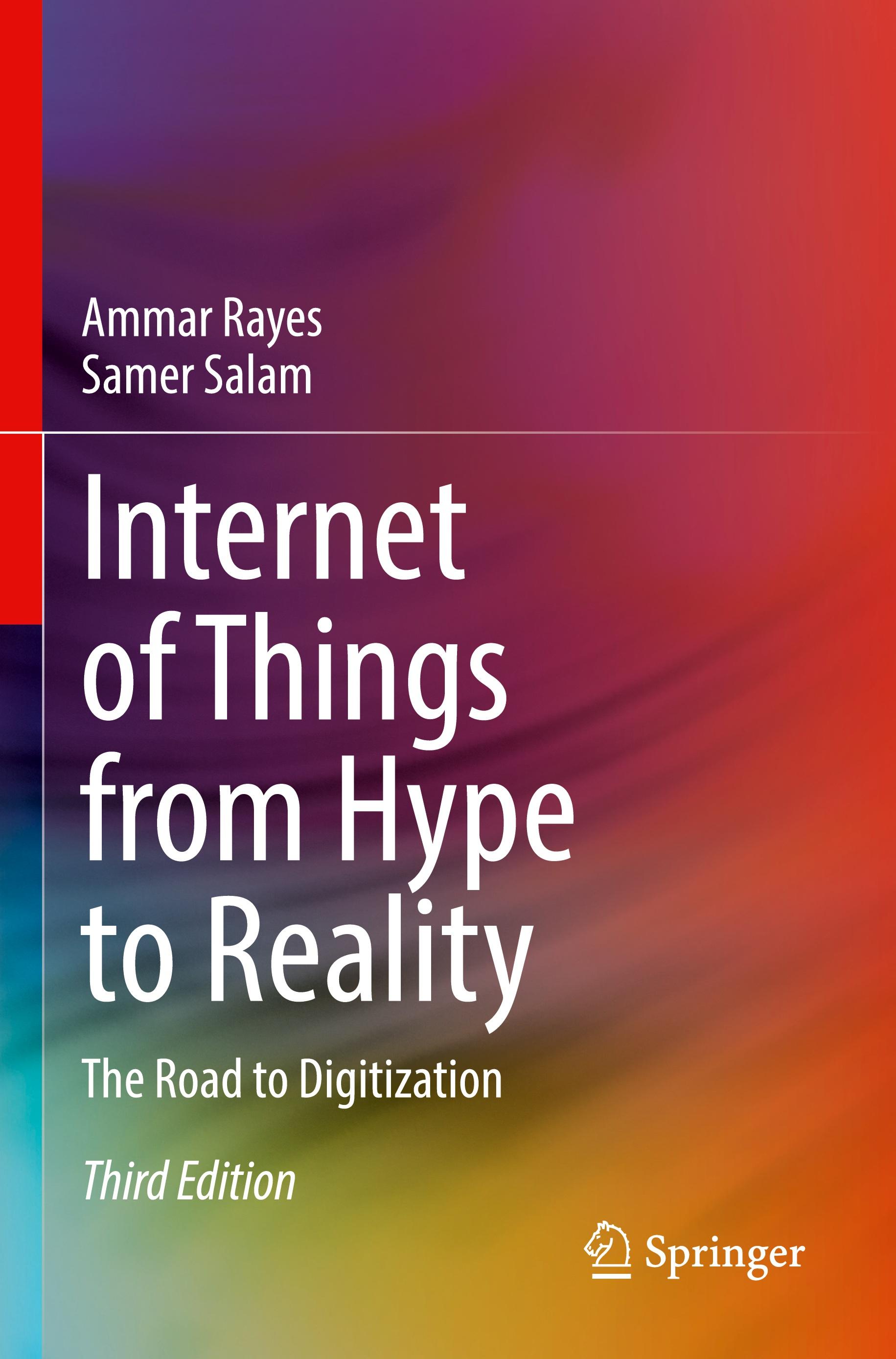 Internet of Things from Hype to Reality