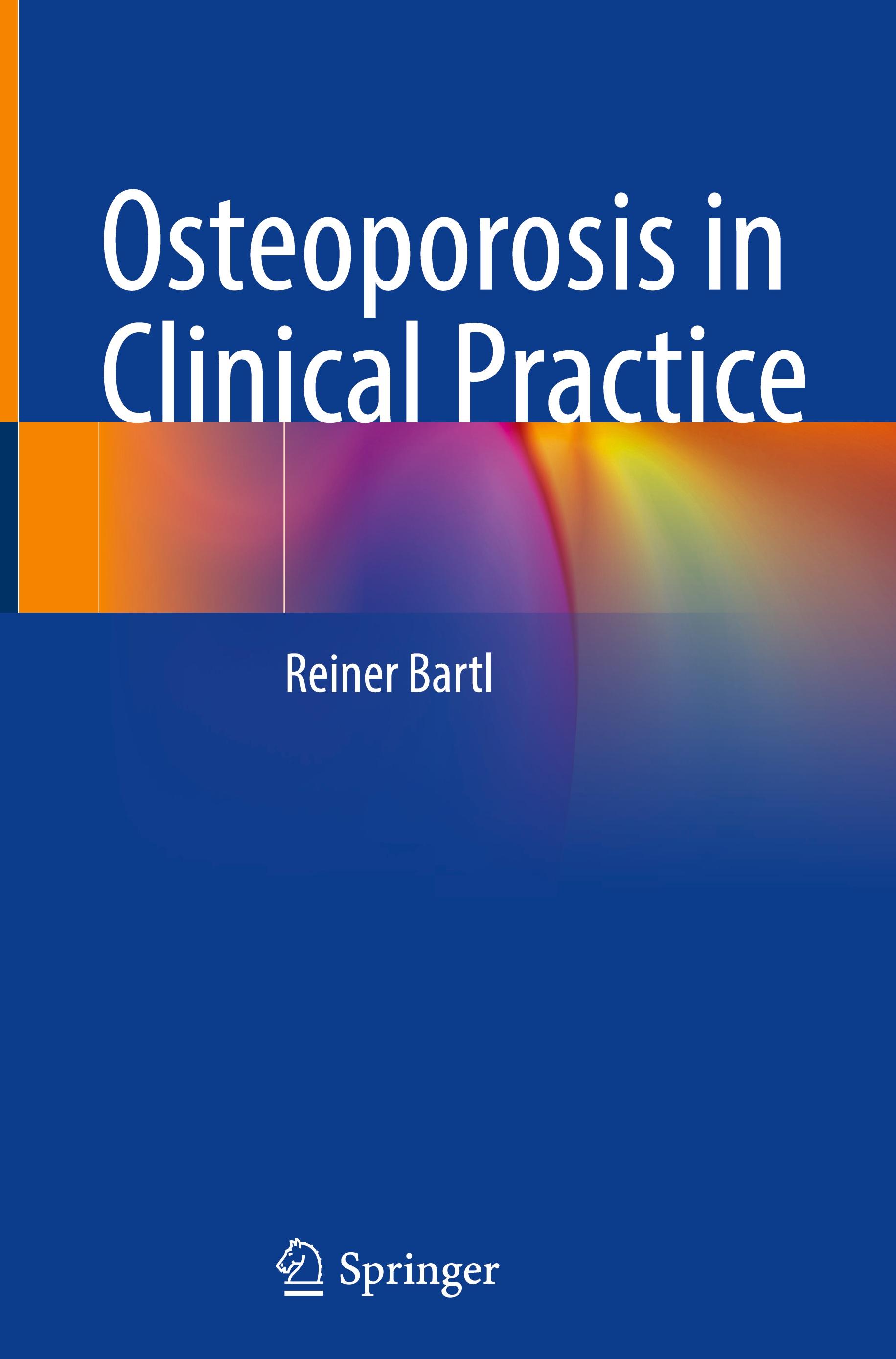 Osteoporosis in Clinical Practice