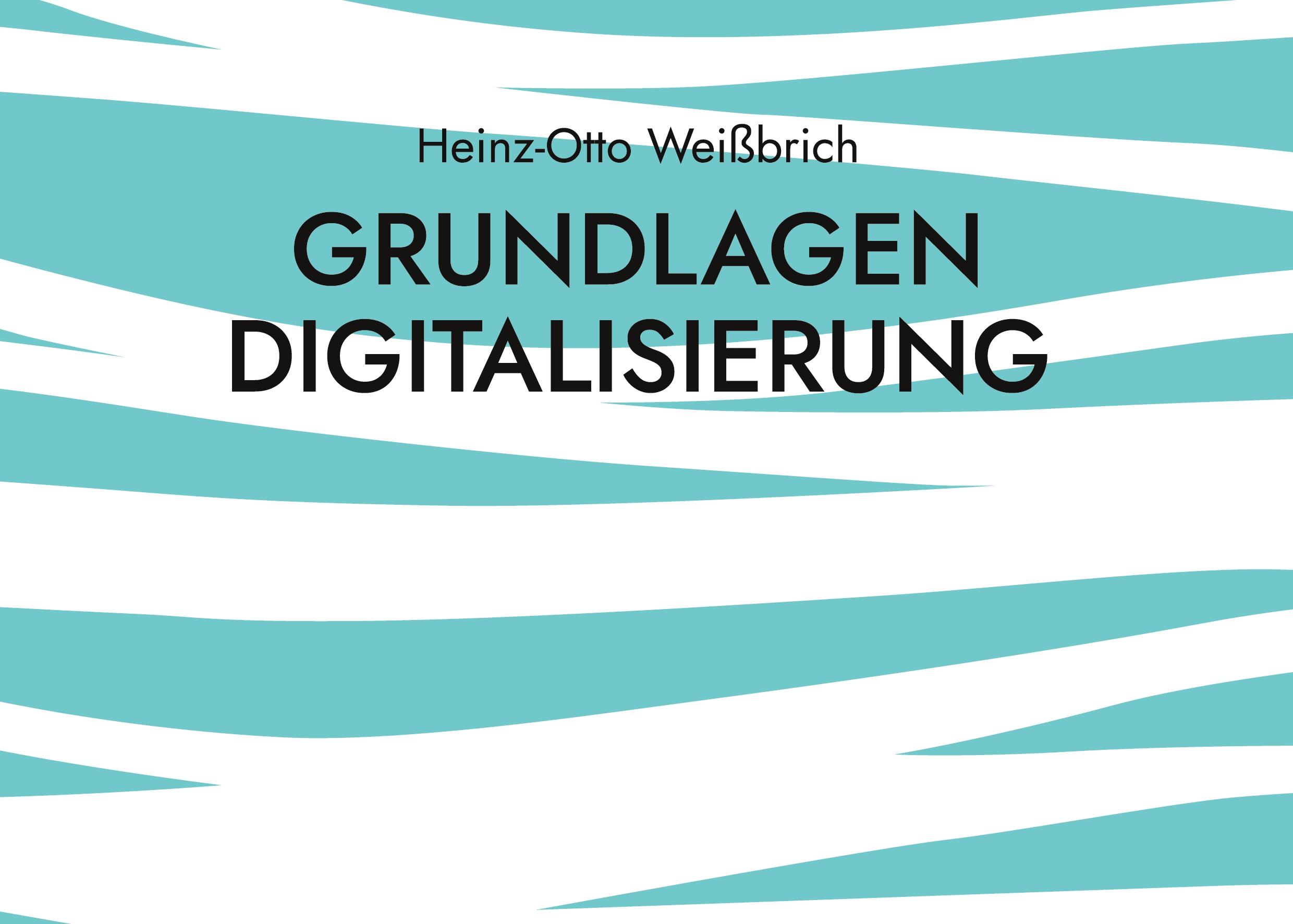 Grundlagen Digitalisierung