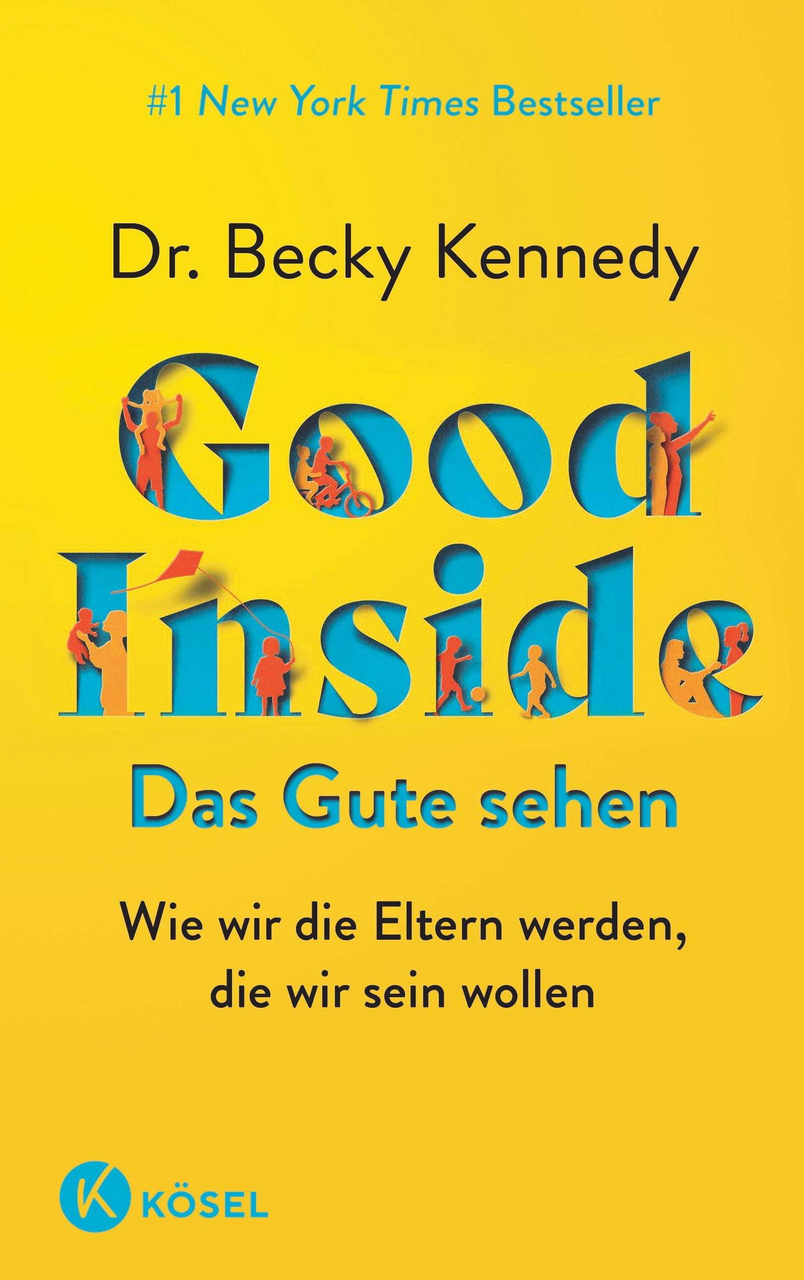 Good Inside  - Das Gute sehen