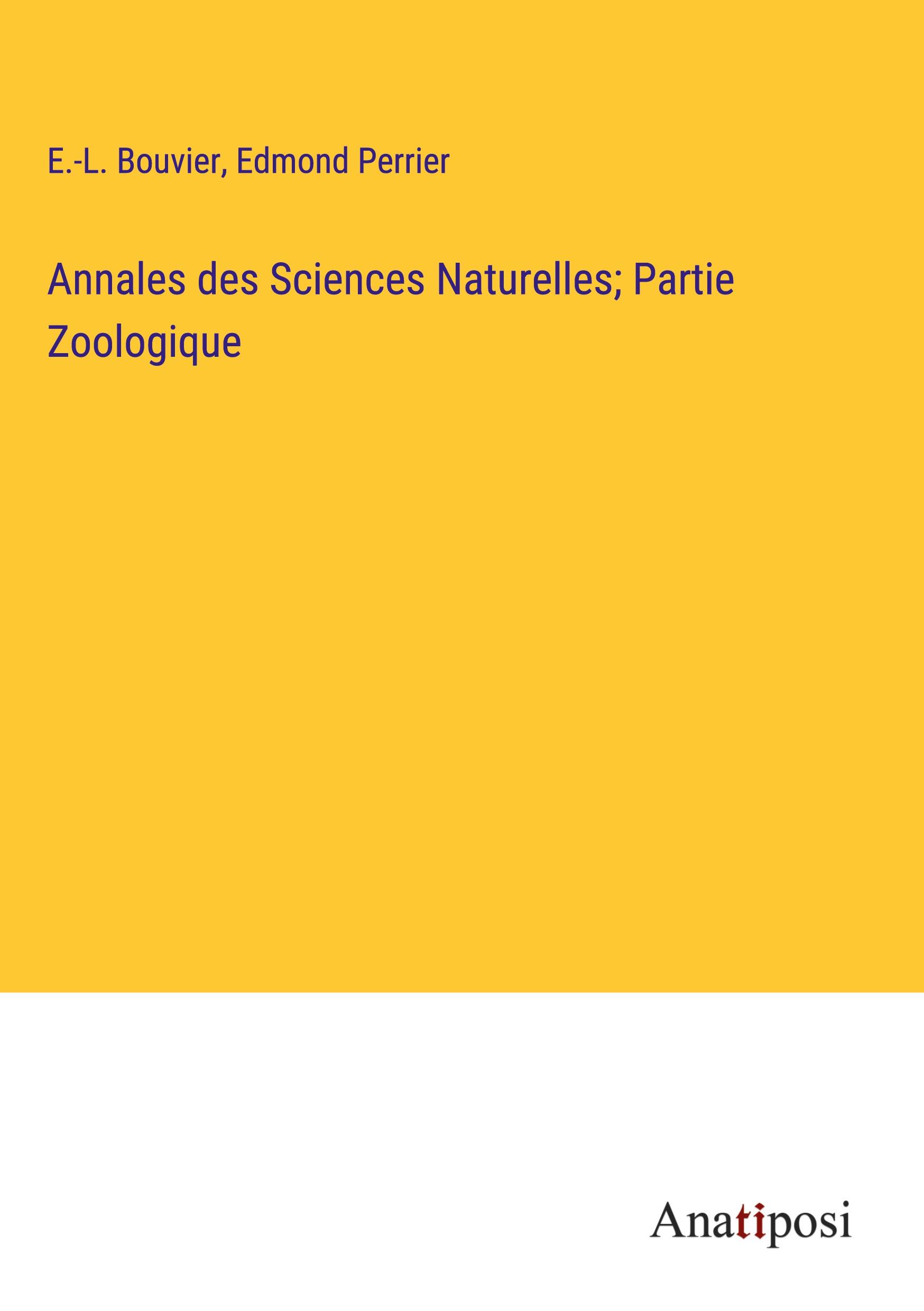 Annales des Sciences Naturelles; Partie Zoologique