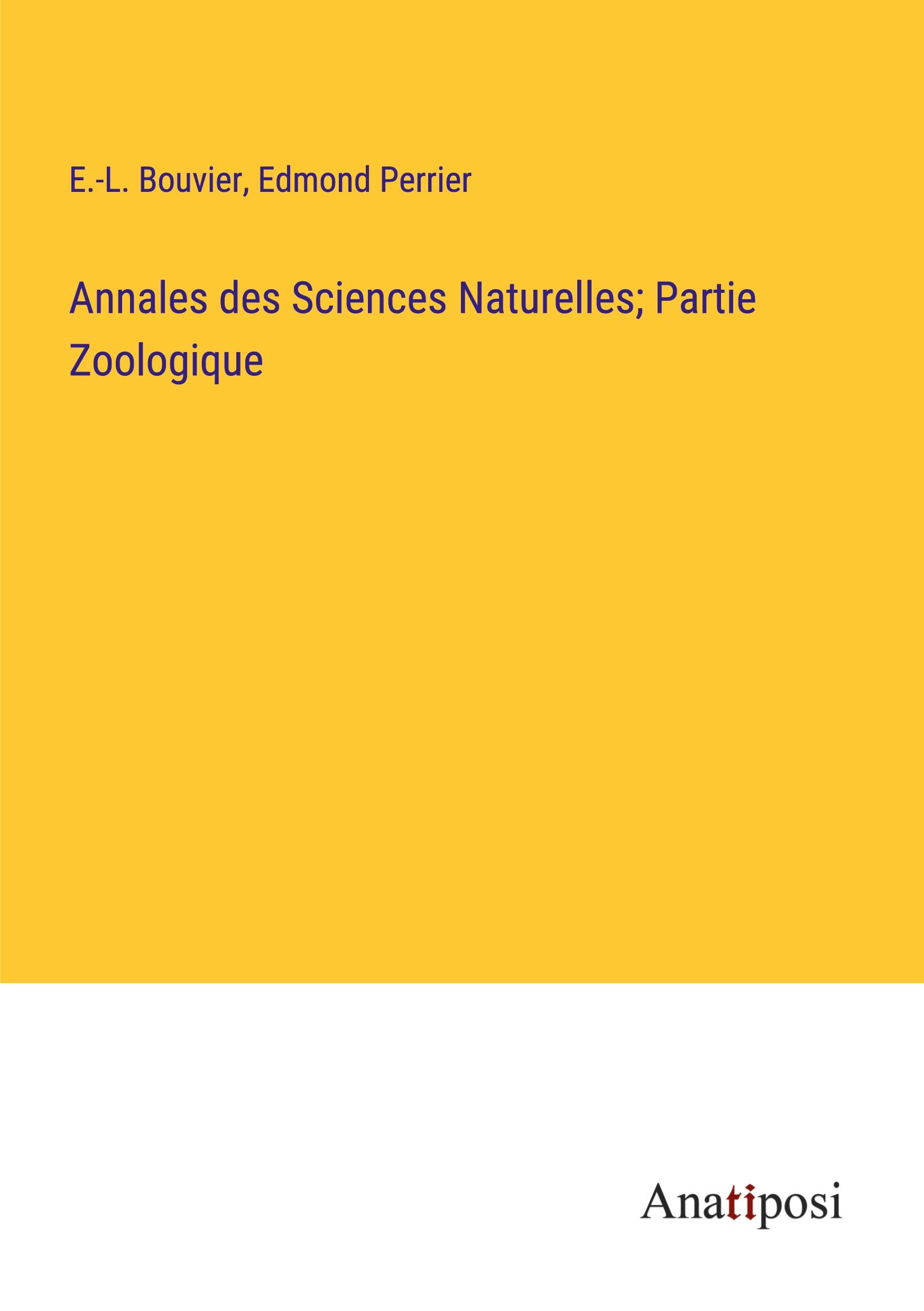 Annales des Sciences Naturelles; Partie Zoologique