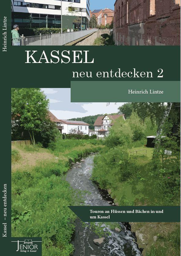 Kassel neu entdecken 2