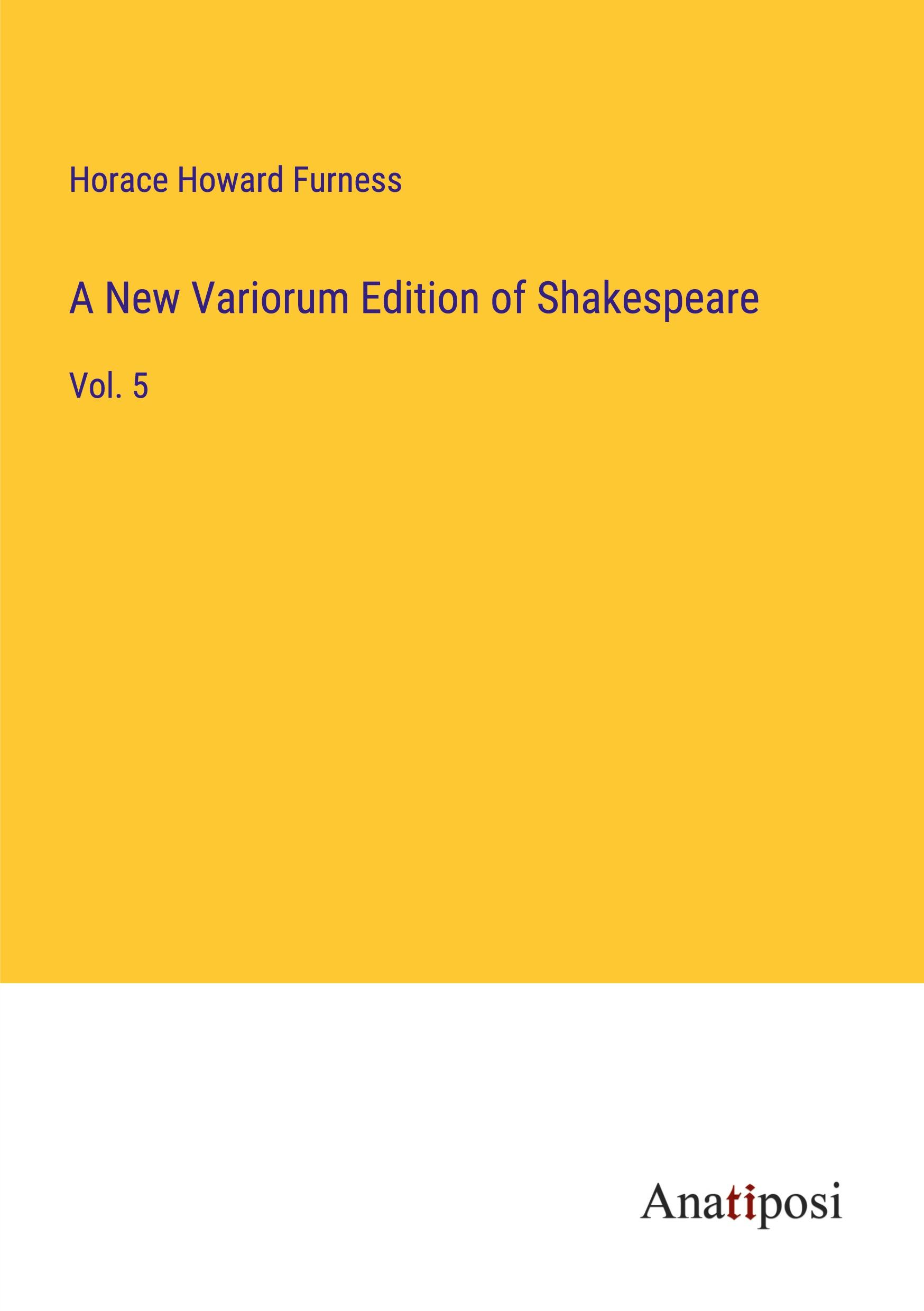 A New Variorum Edition of Shakespeare