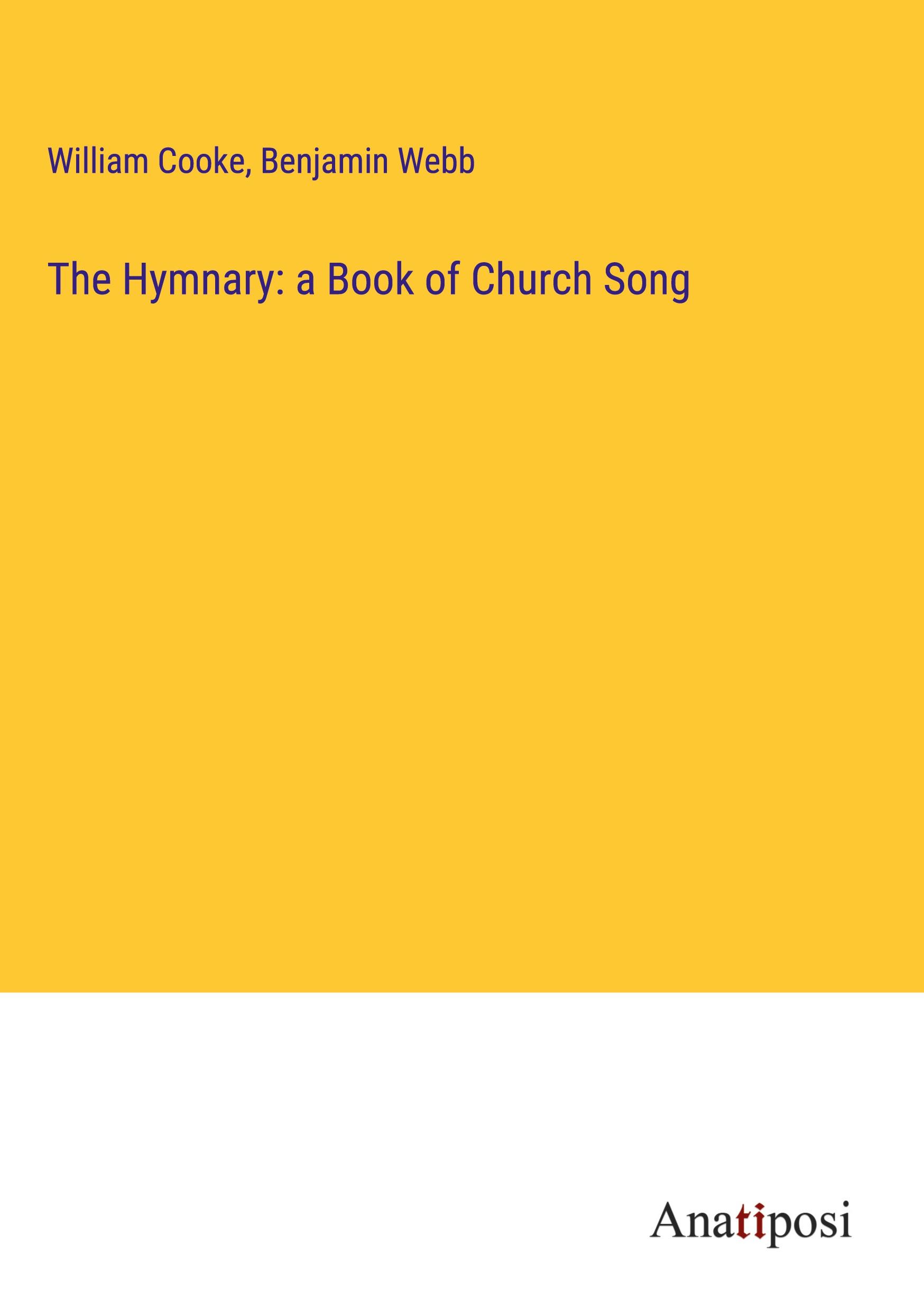 The Hymnary: a Book of Church Song