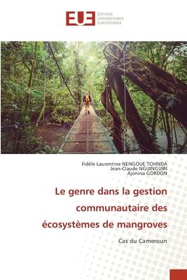 Le genre dans la gestion communautaire des écosystèmes de mangroves