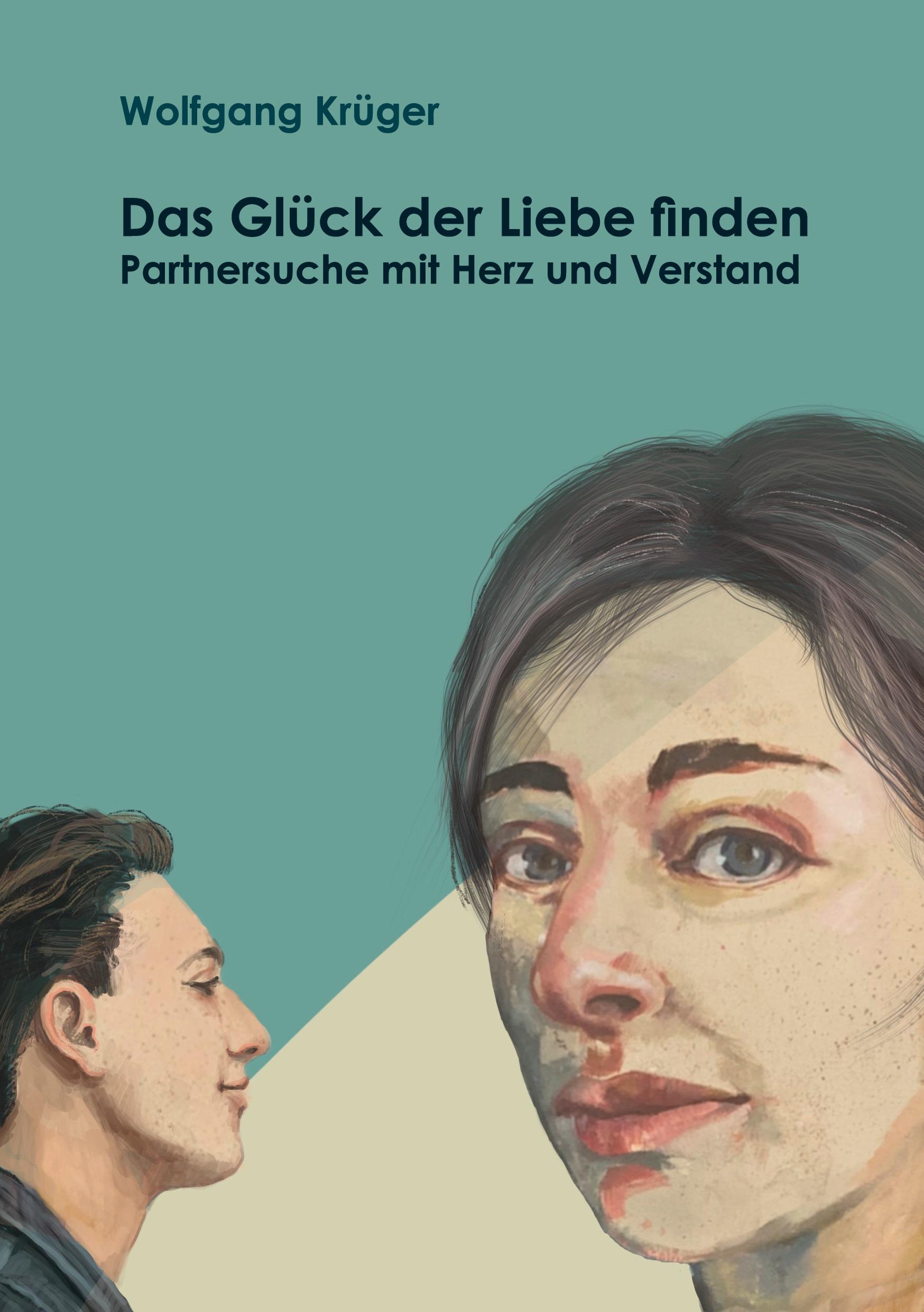 Das Glück der Liebe finden