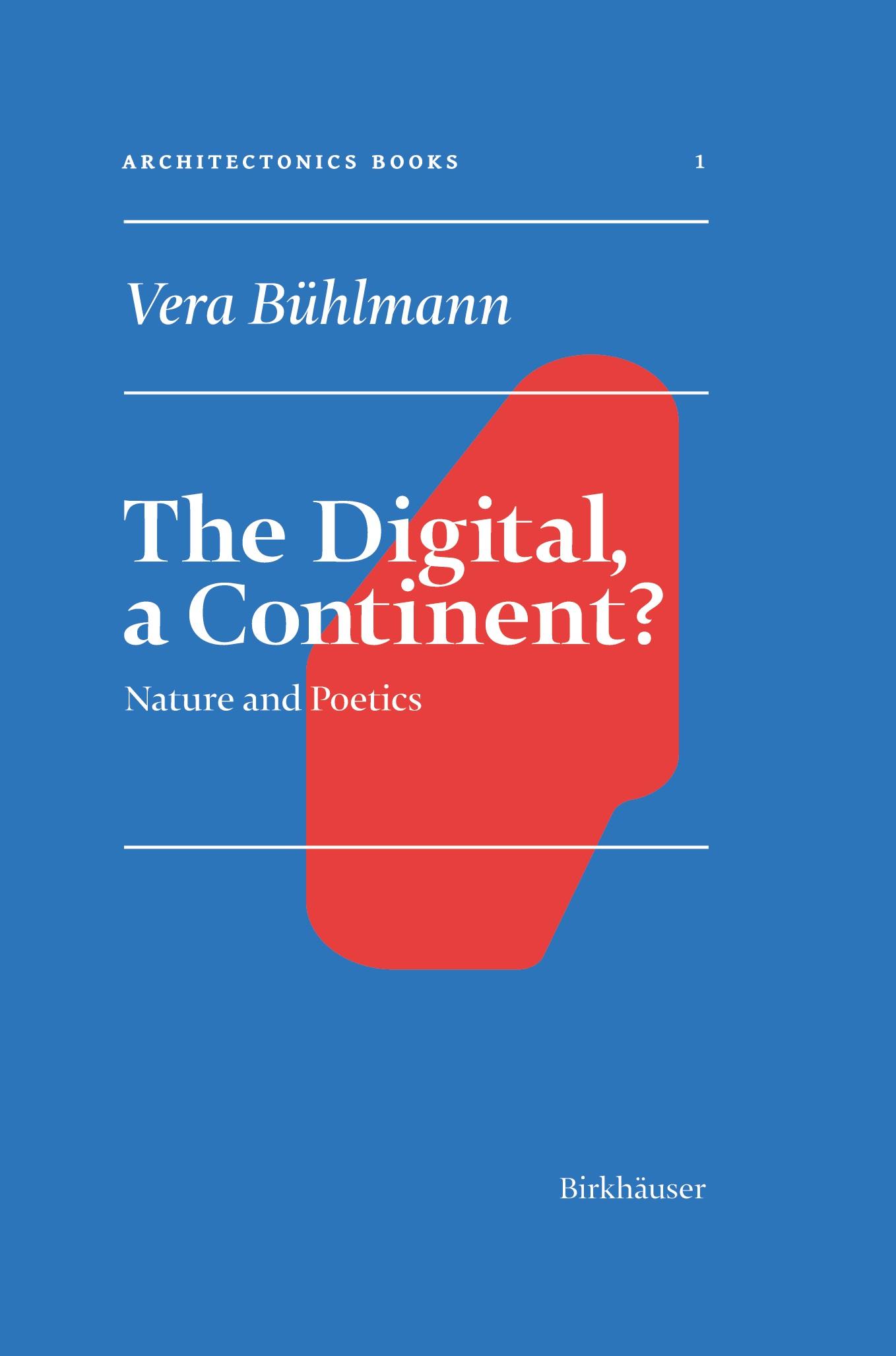 The Digital, a Continent?