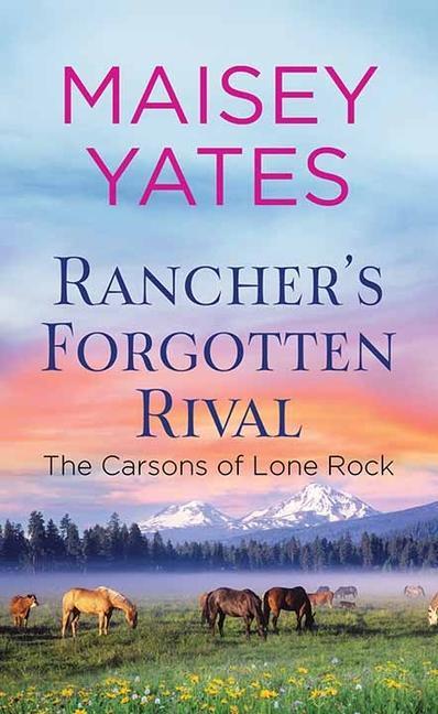 Rancher's Forgotten Rival: The Carsons of Lone Rock