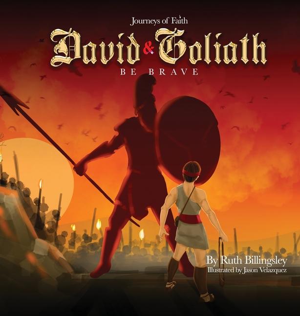 Journeys of Faith David & Goliath