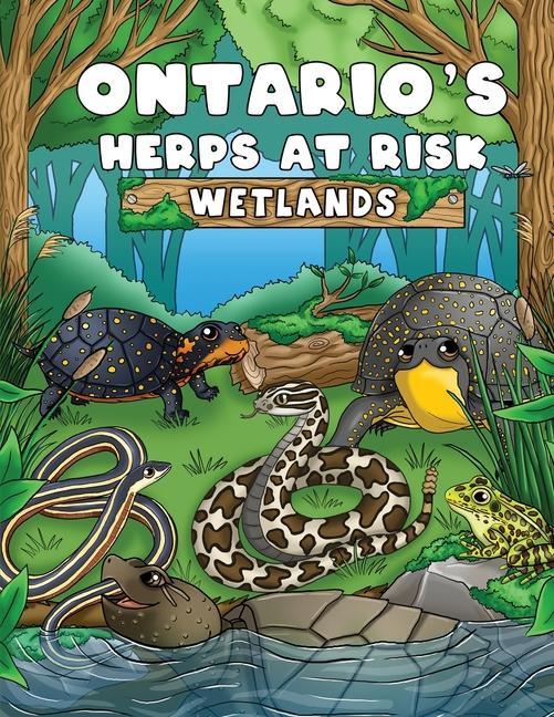 Ontario's Herps At Risk Wetlands