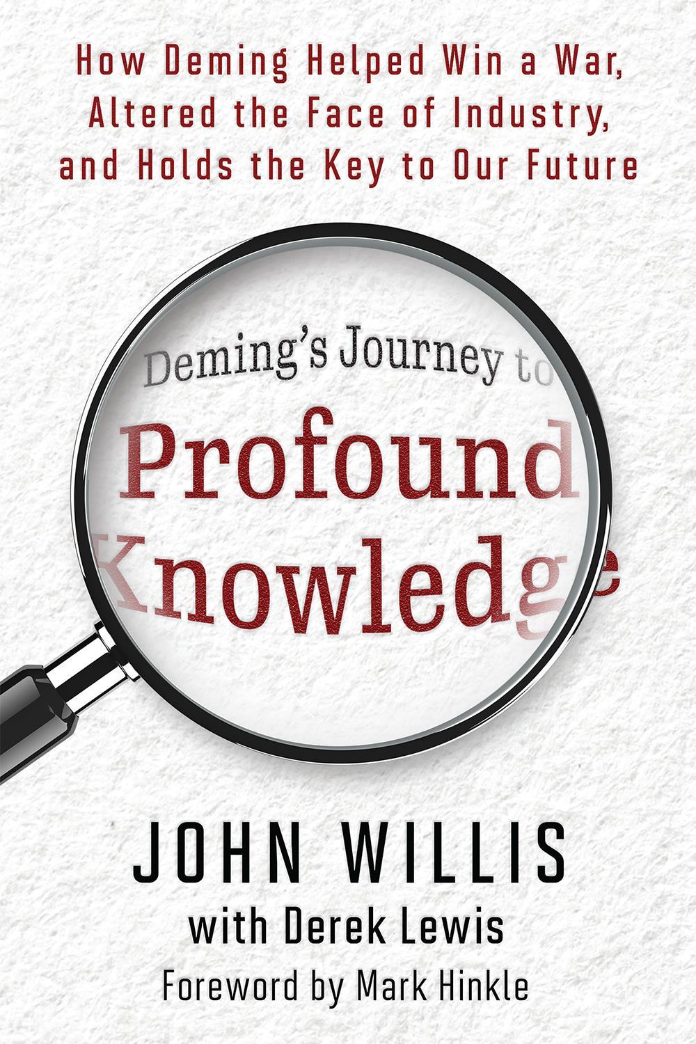 Deming's Journey to Profound Knowledge