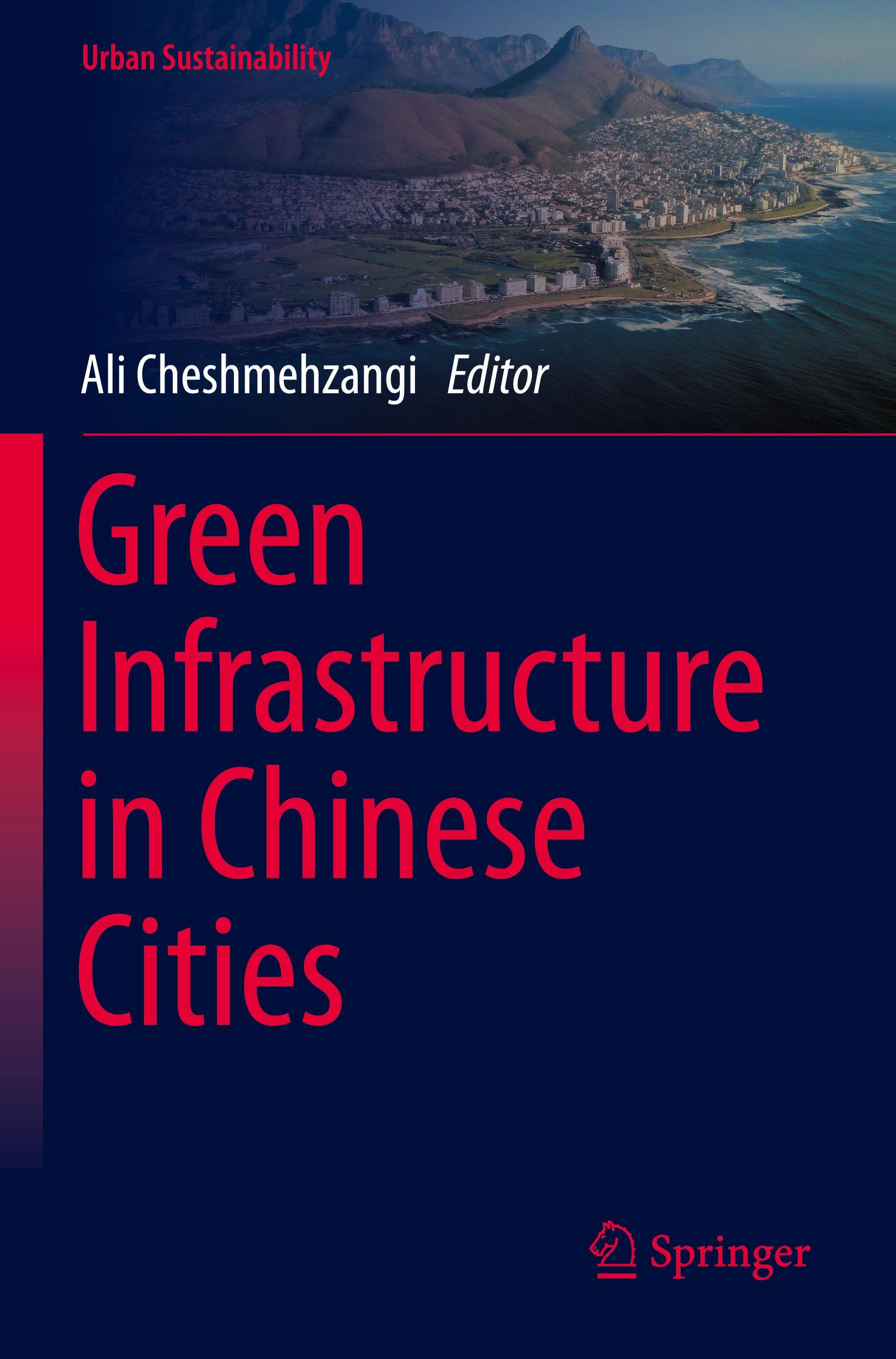 Green Infrastructure in Chinese Cities