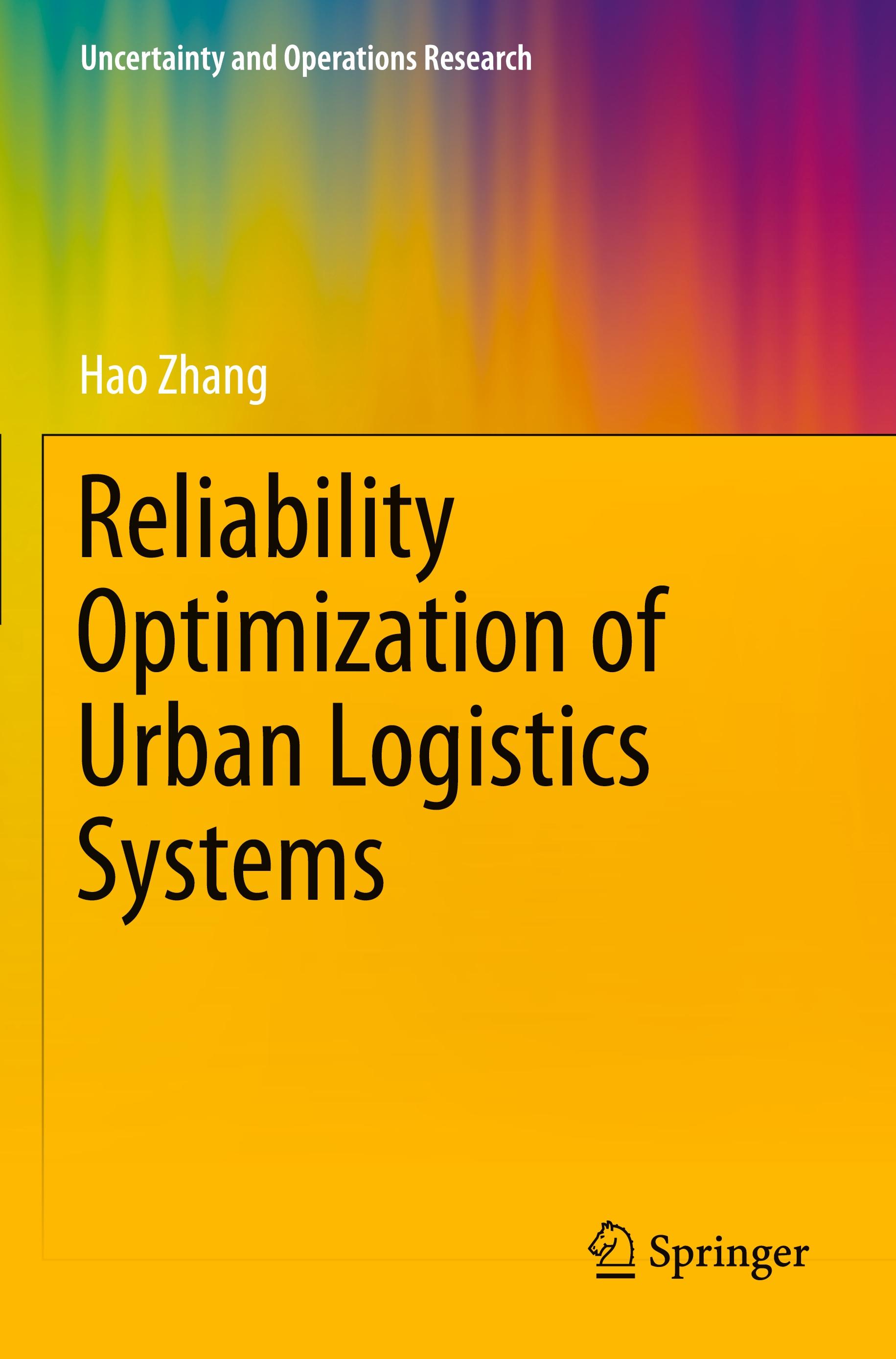 Reliability Optimization of Urban Logistics Systems