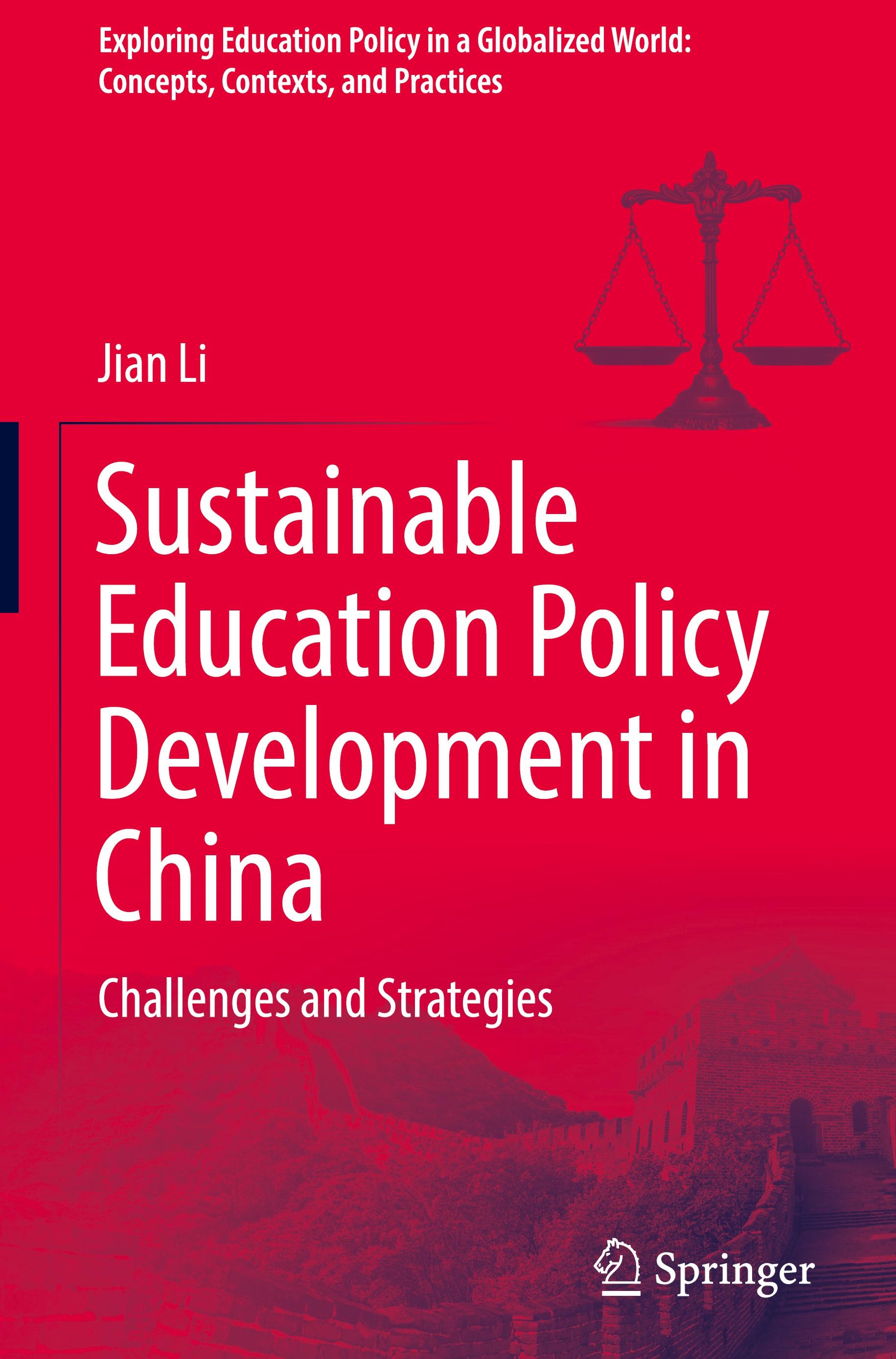 Sustainable Education Policy Development in China