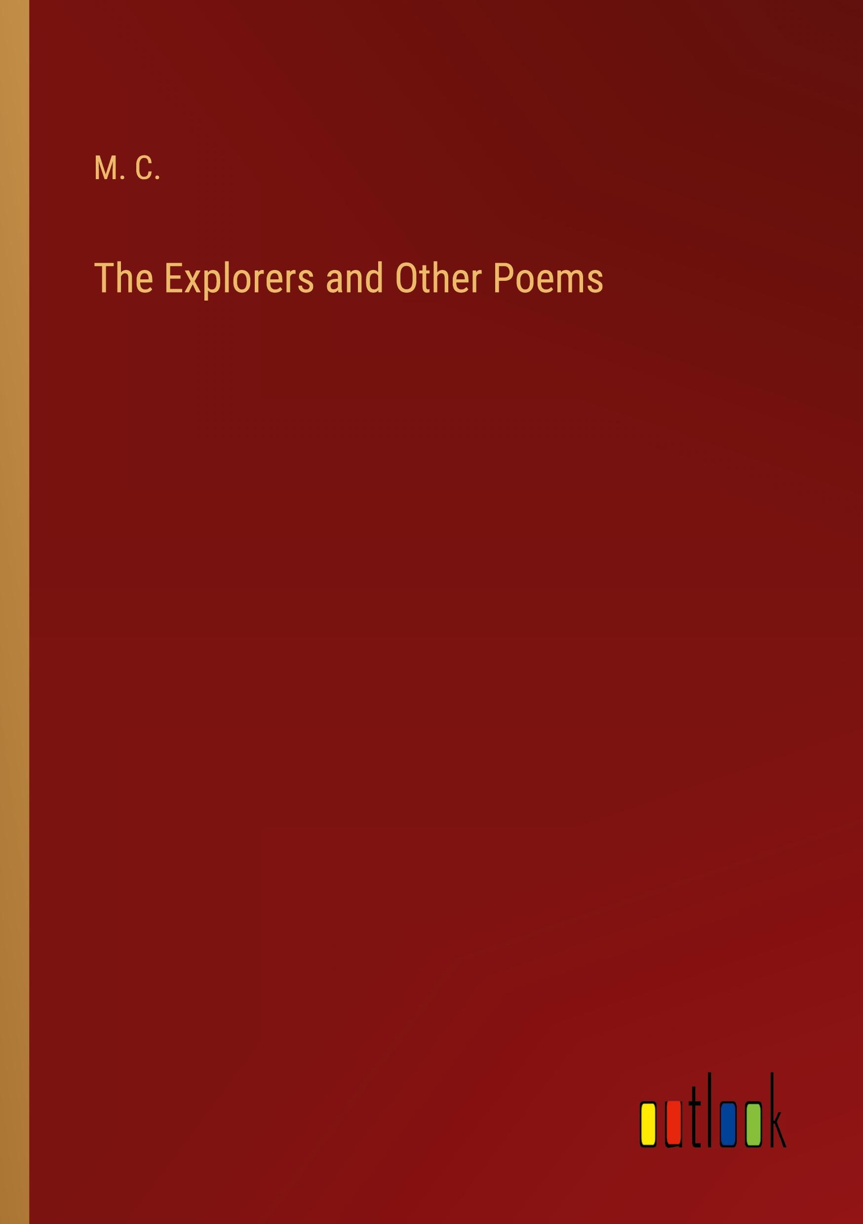 The Explorers and Other Poems