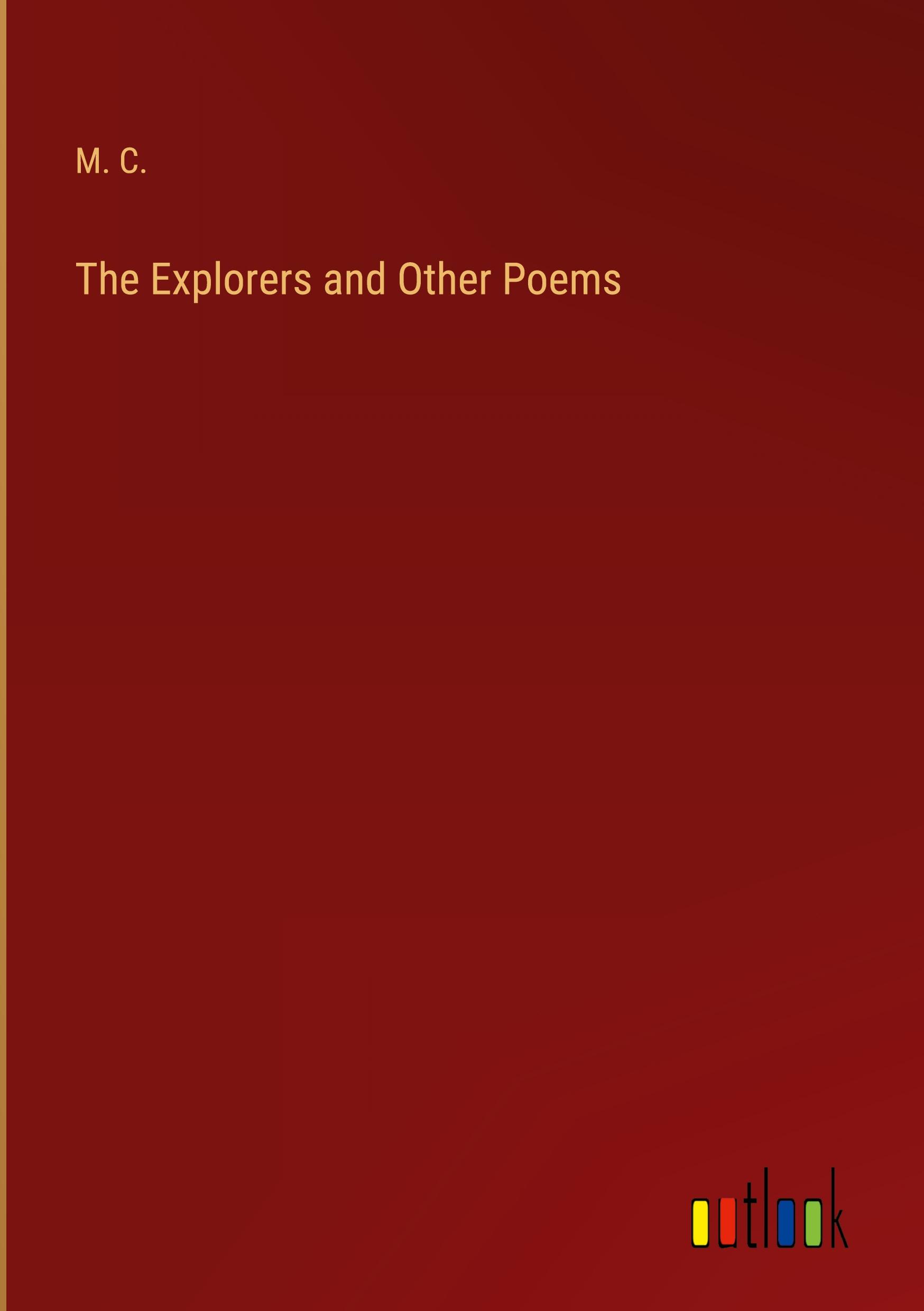 The Explorers and Other Poems