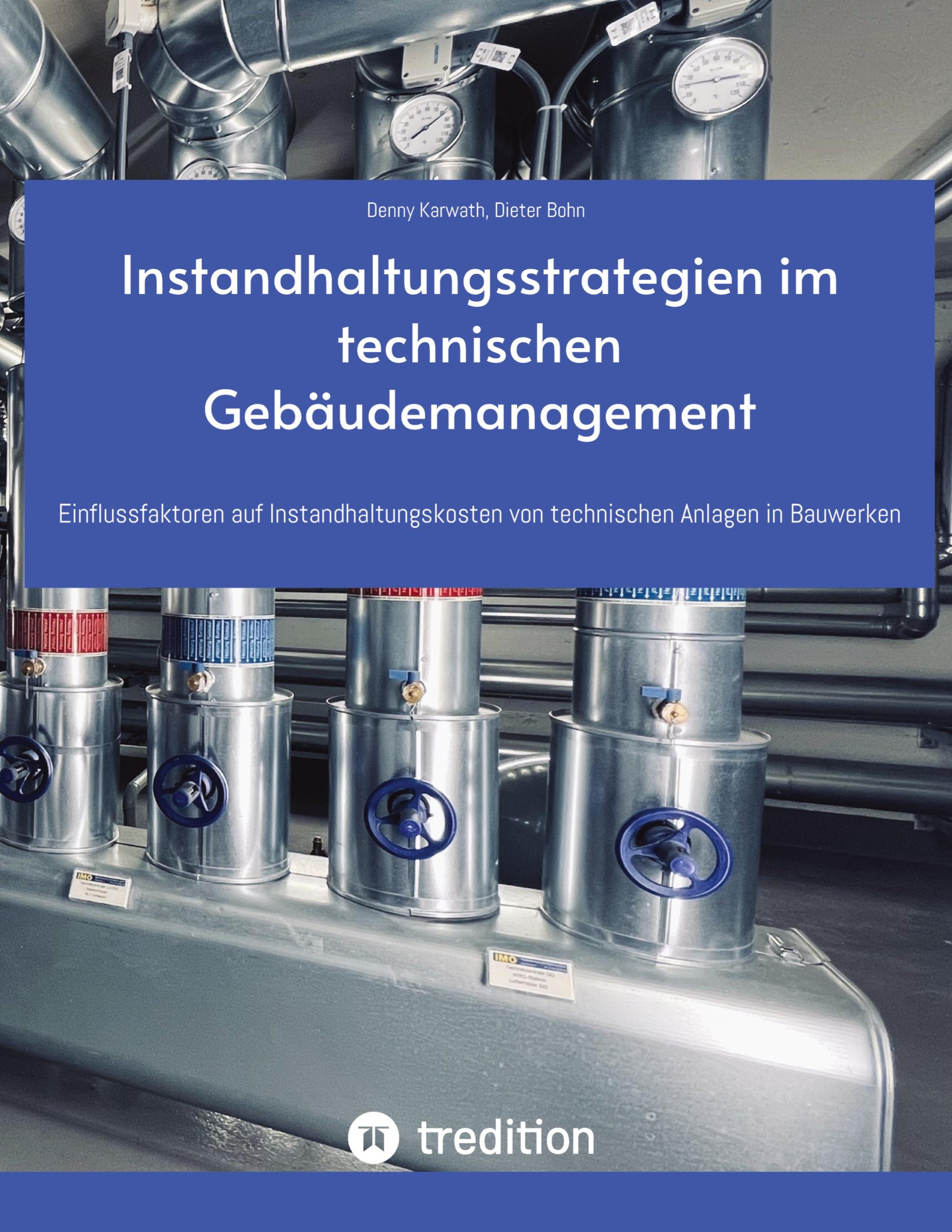 Instandhaltungsstrategien  im technischen Gebäudemanagement