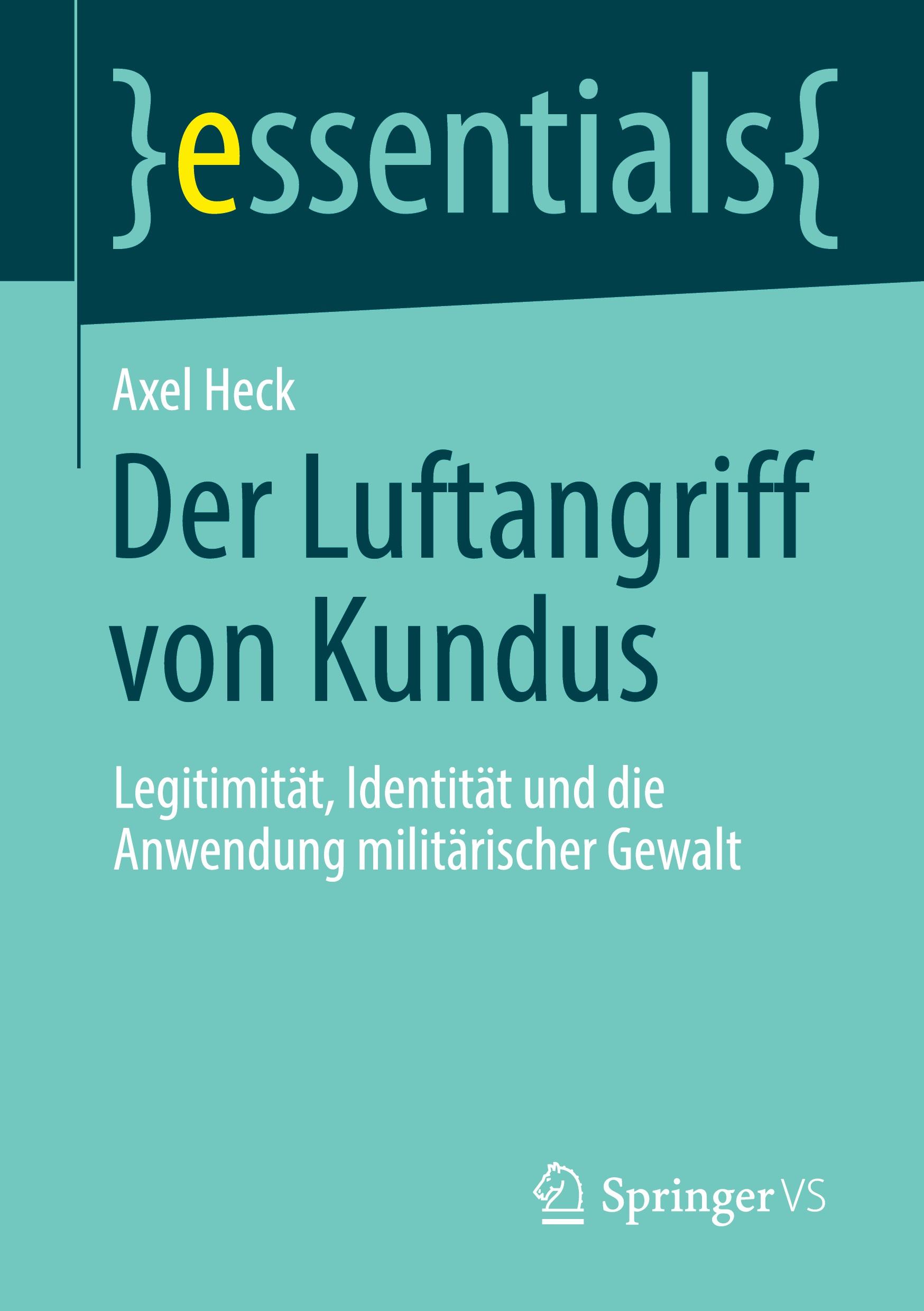 Der Luftangriff von Kundus