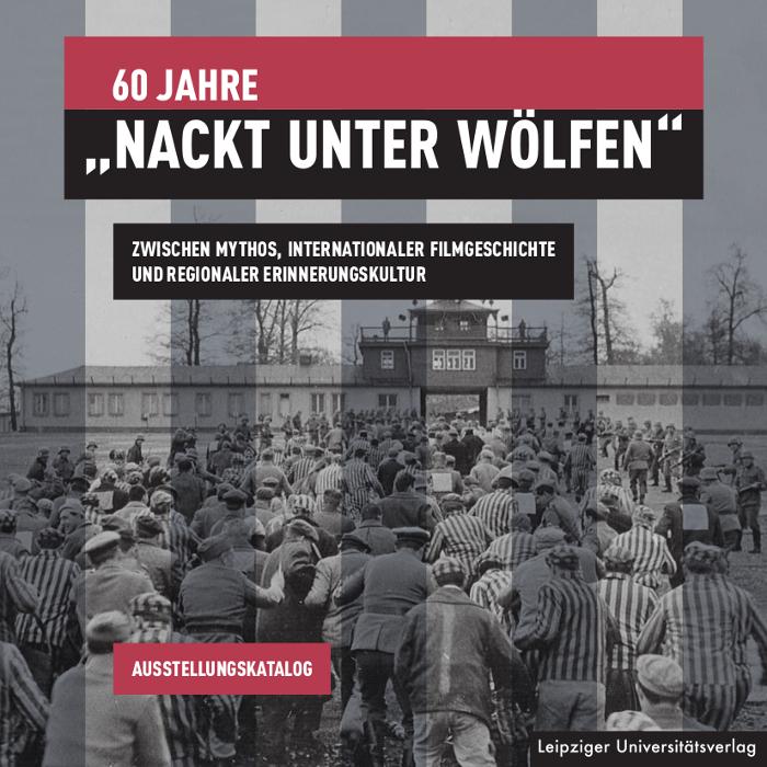 60 Jahre "Nackt unter Wölfen"