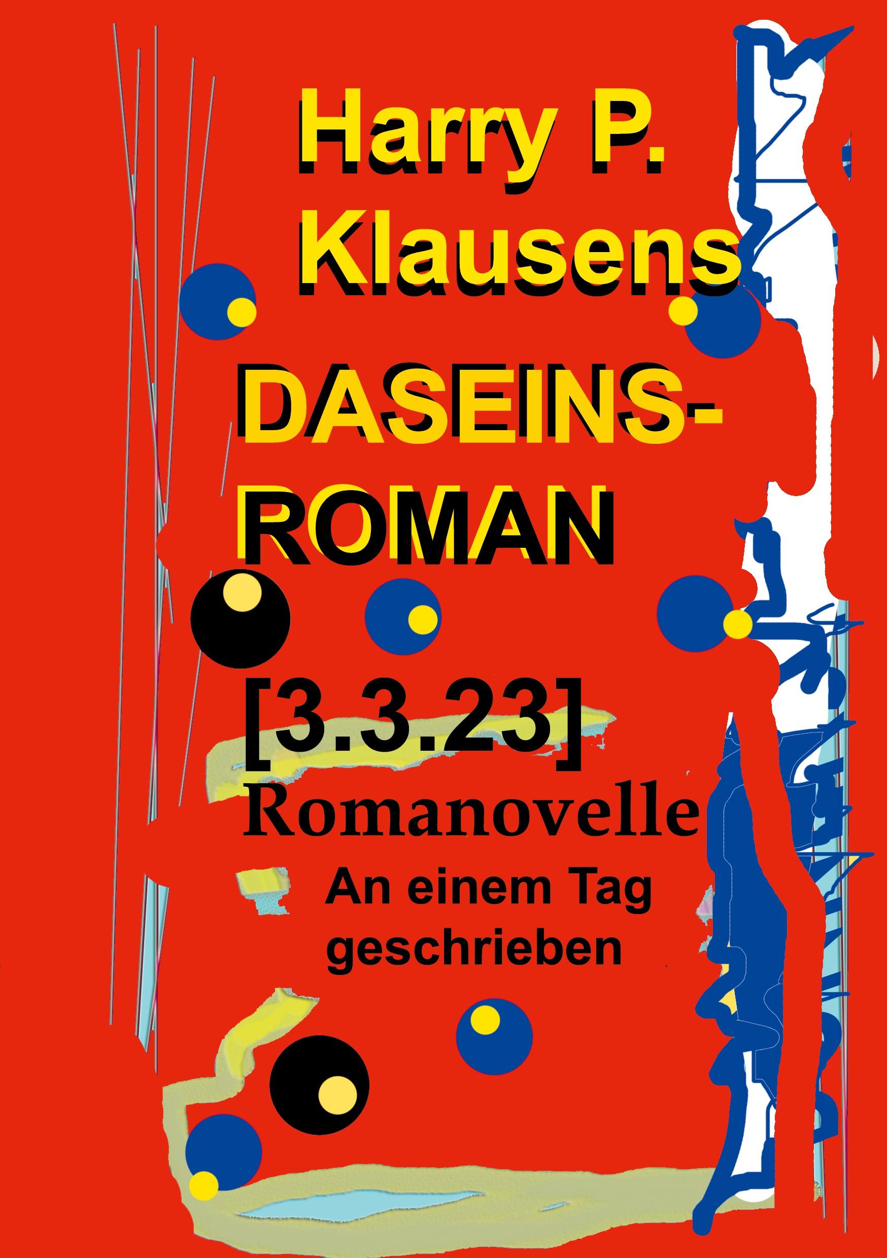 Daseinsroman [3.3.23]