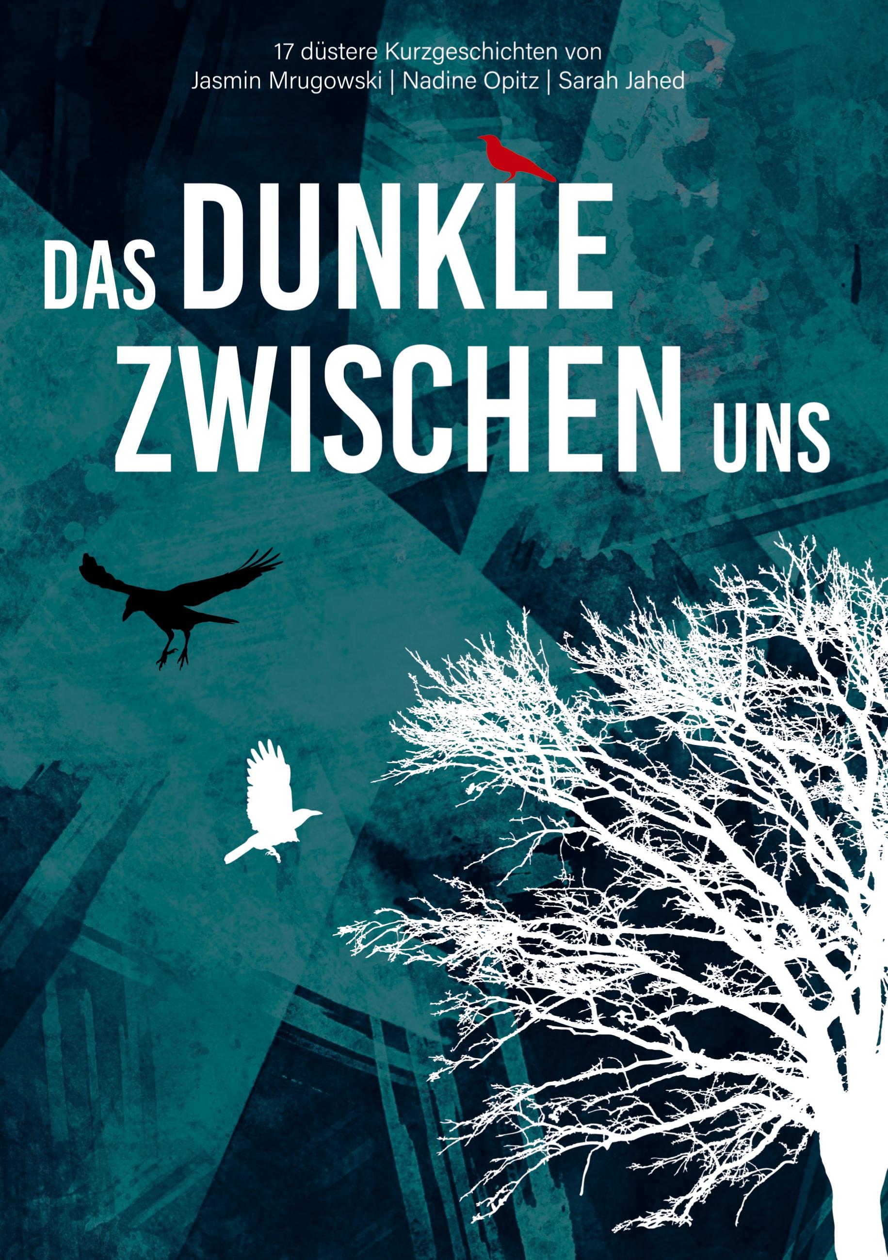 Das Dunkle zwischen uns