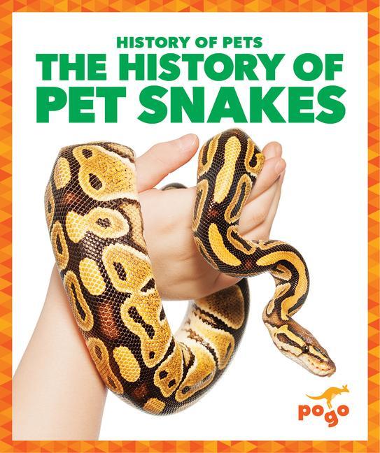 The History of Pet Snakes