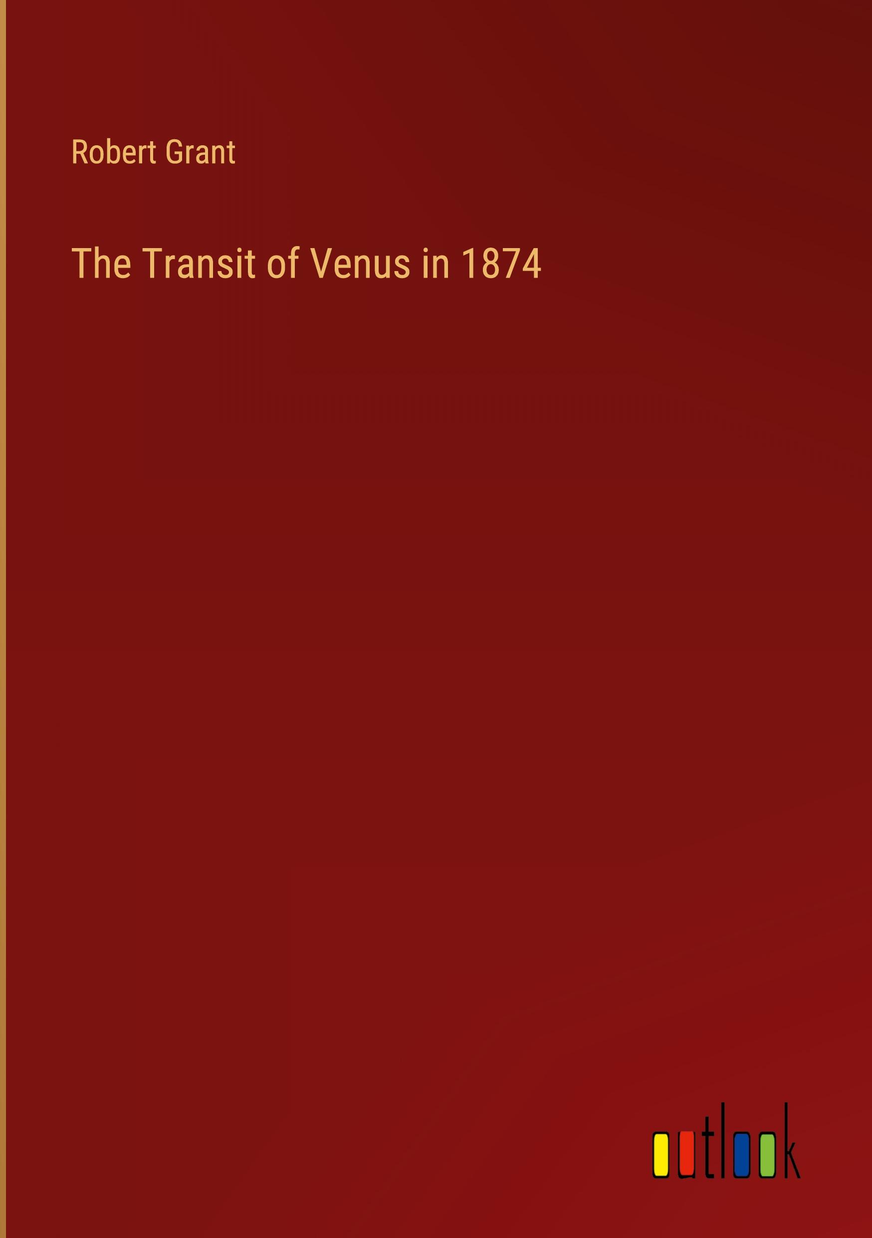 The Transit of Venus in 1874