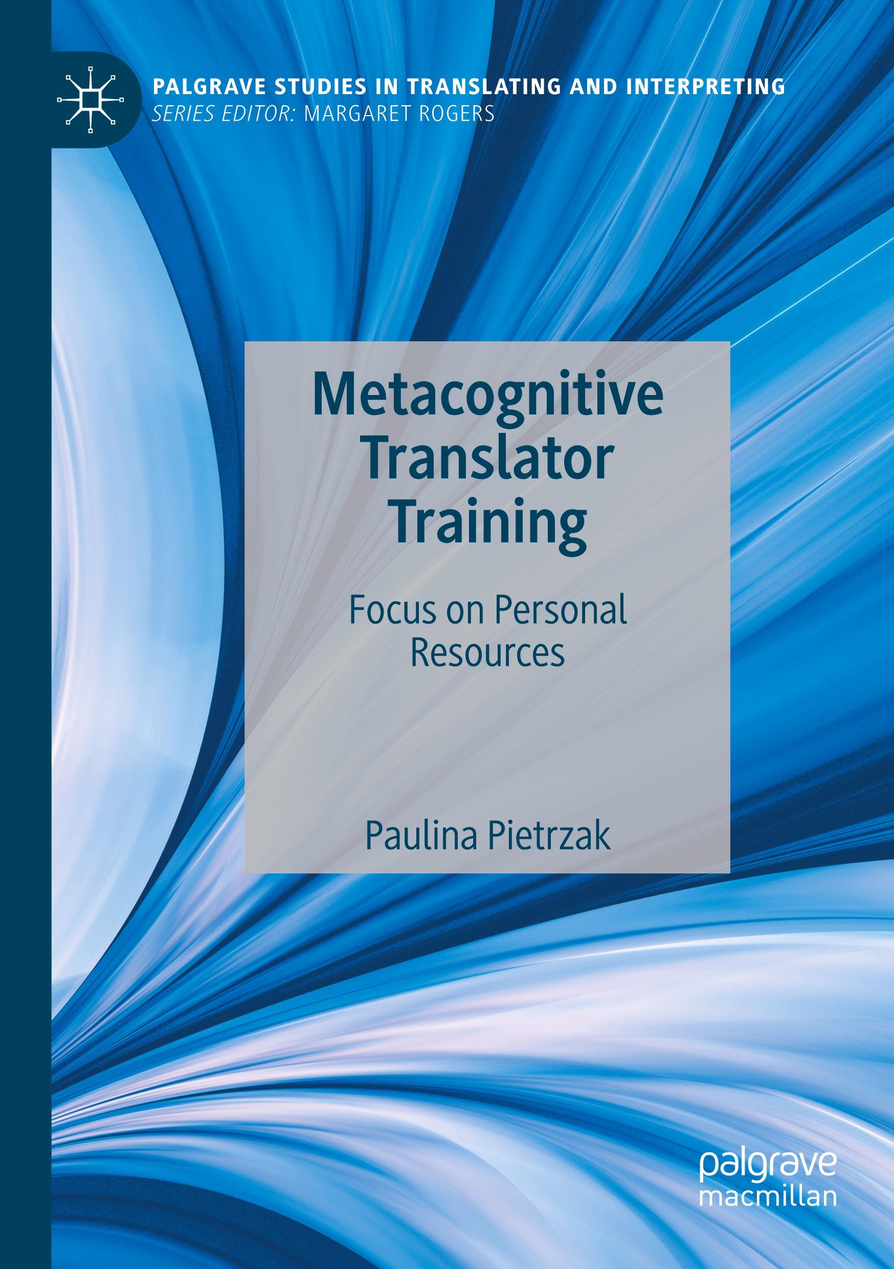 Metacognitive Translator Training