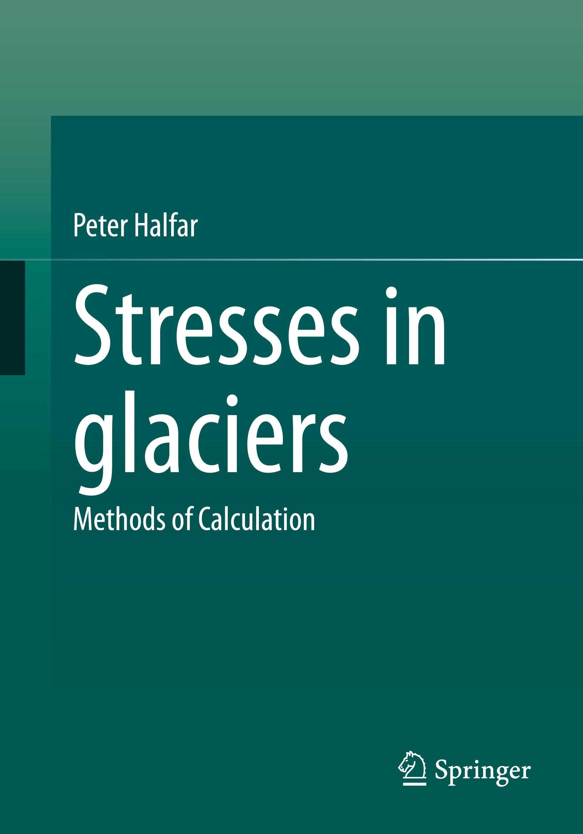 Stresses in glaciers