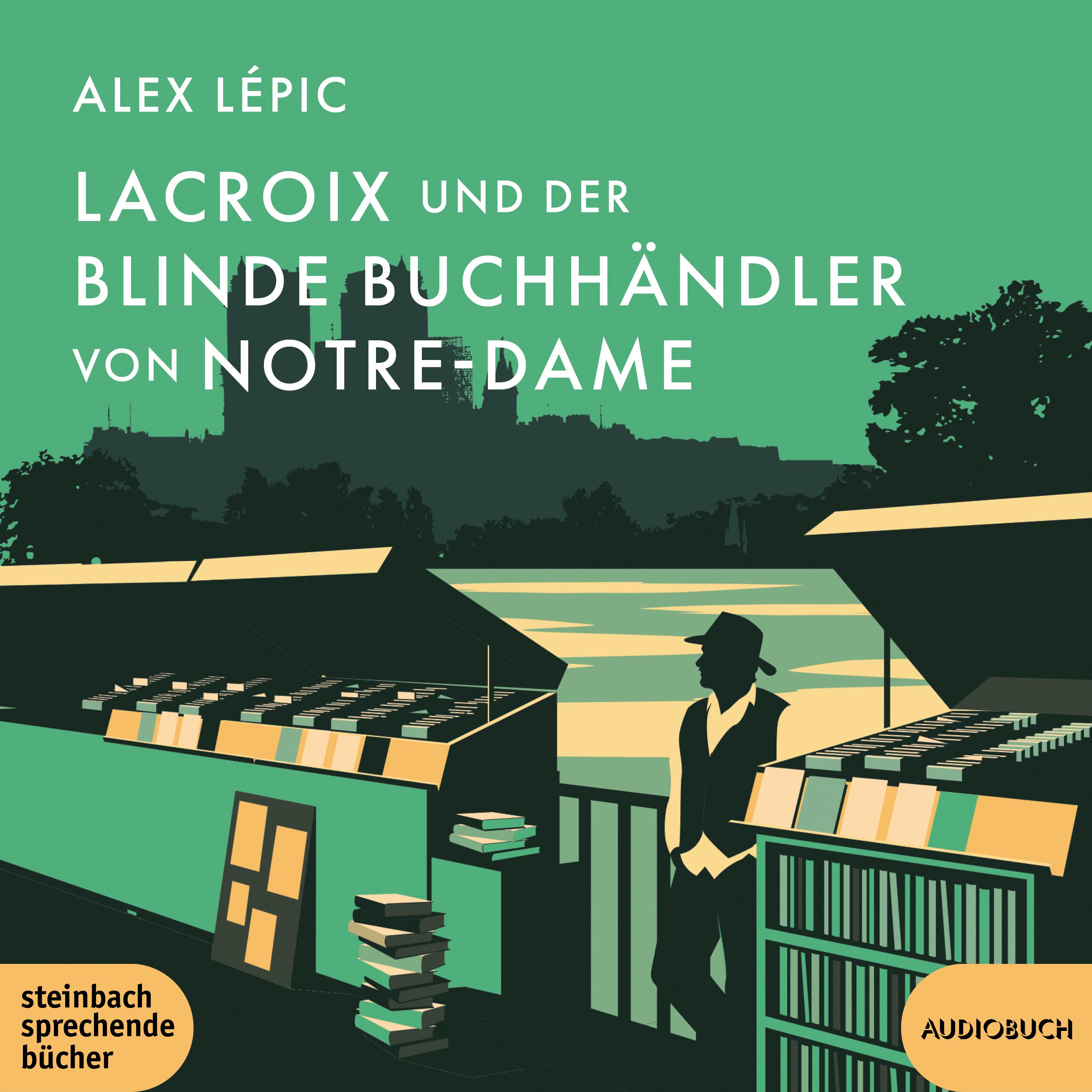 Lacroix und der blinde Buchhändler von Notre-Dame