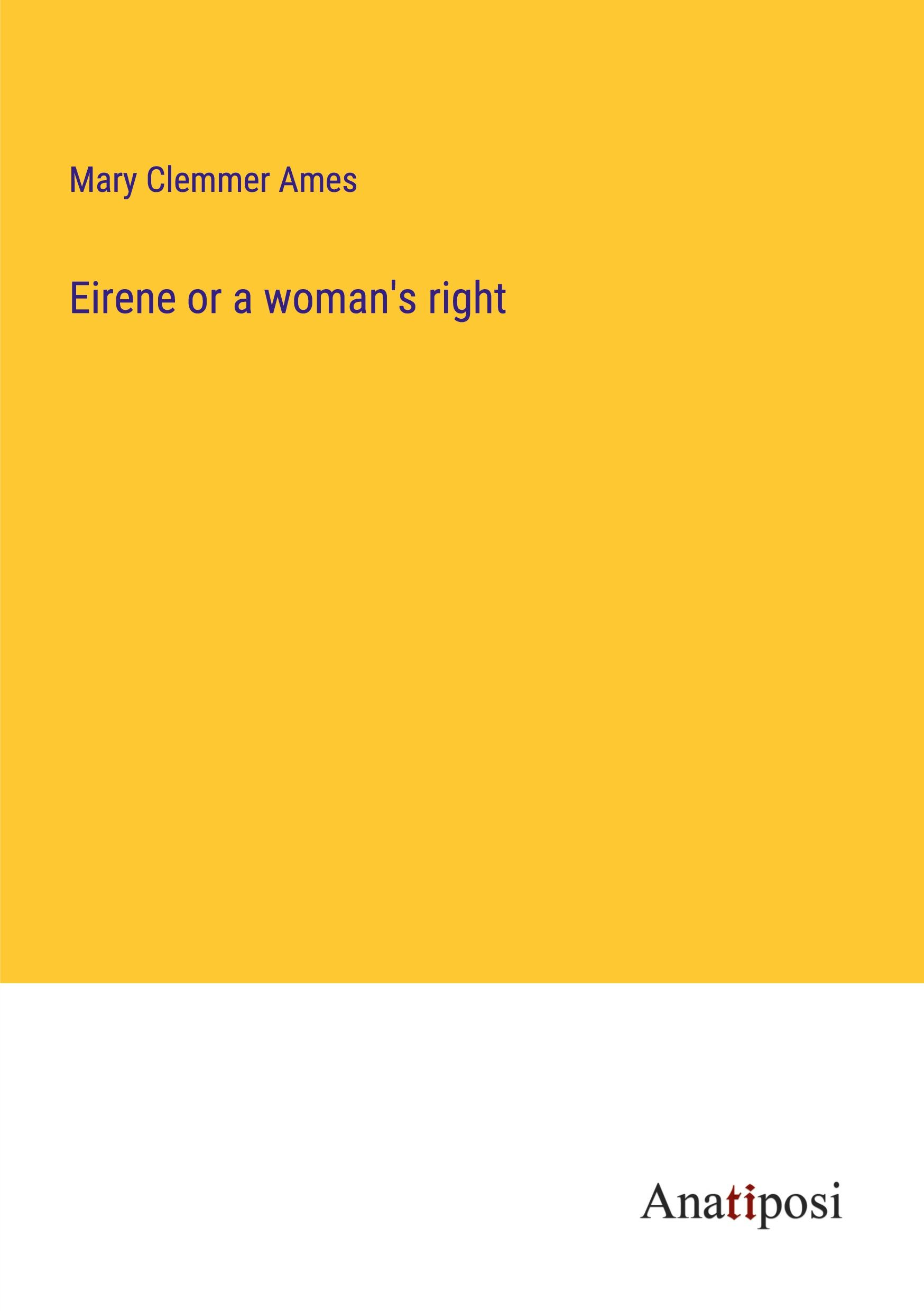 Eirene or a woman's right