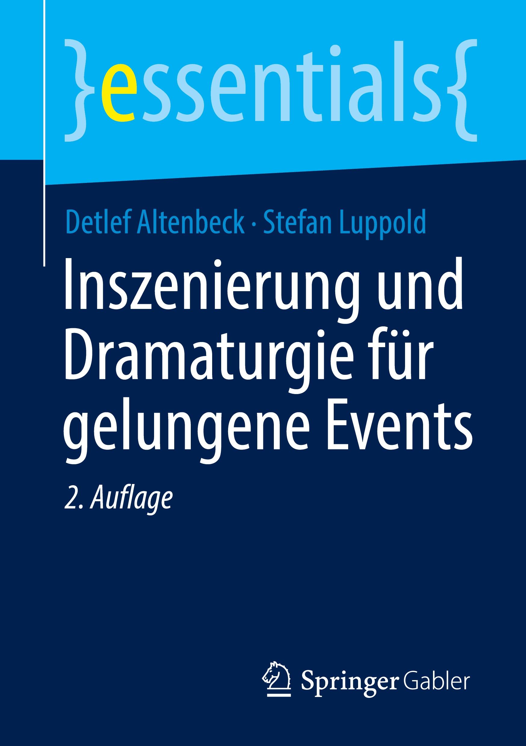 Inszenierung und Dramaturgie für gelungene Events