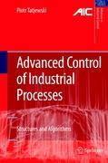 Advanced Control of Industrial Processes