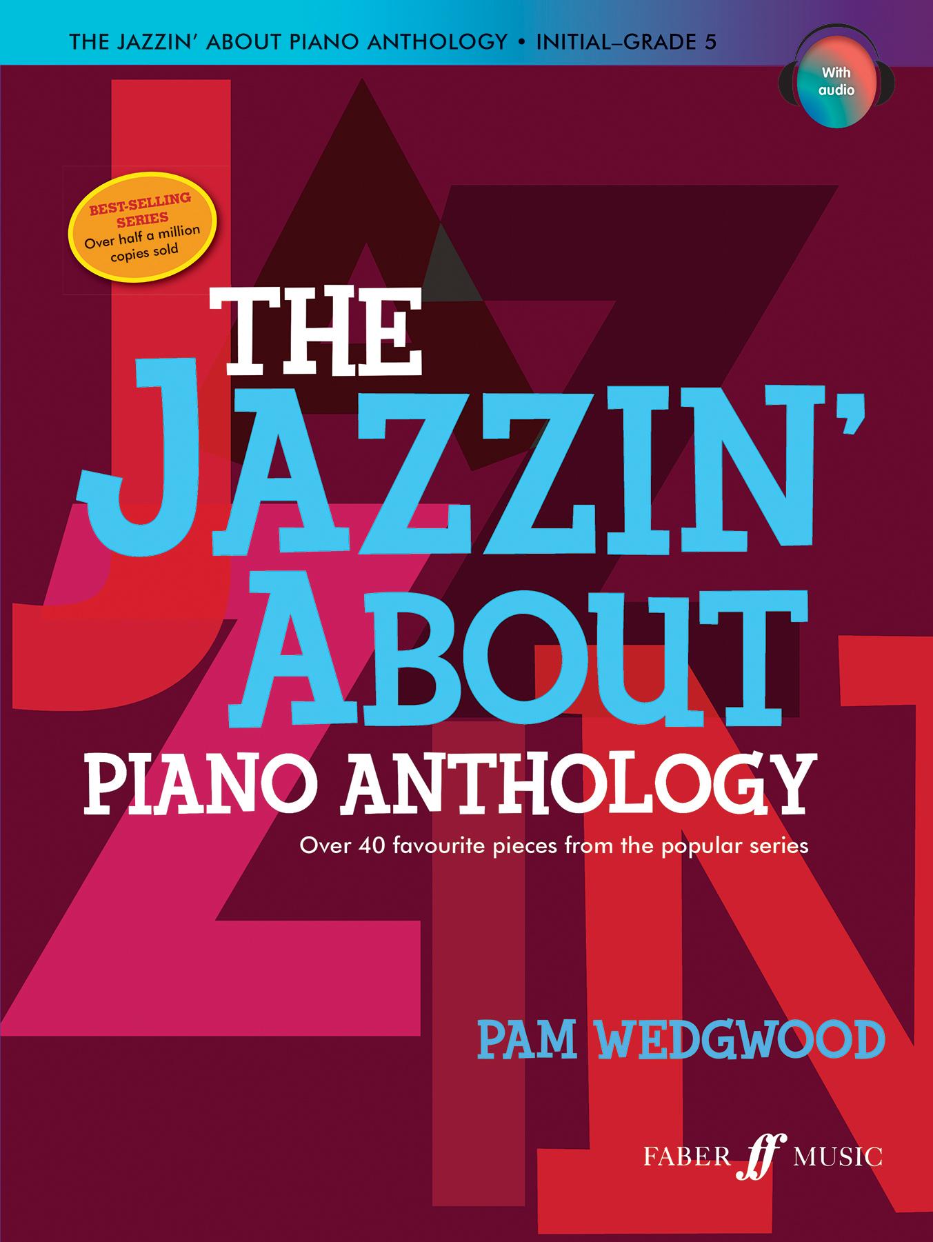 The Jazzin' about Piano Anthology