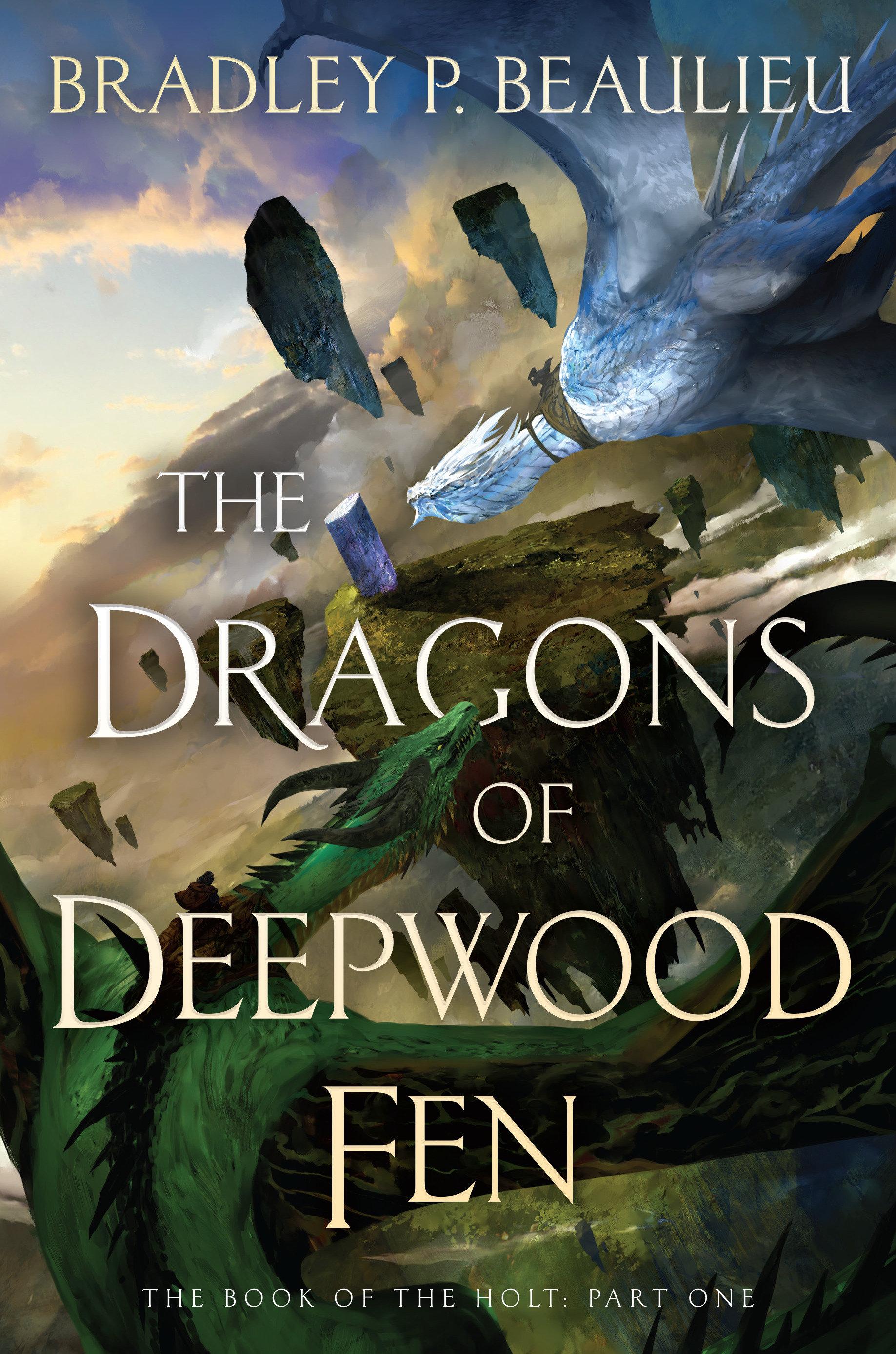 The Dragons of Deepwood Fen