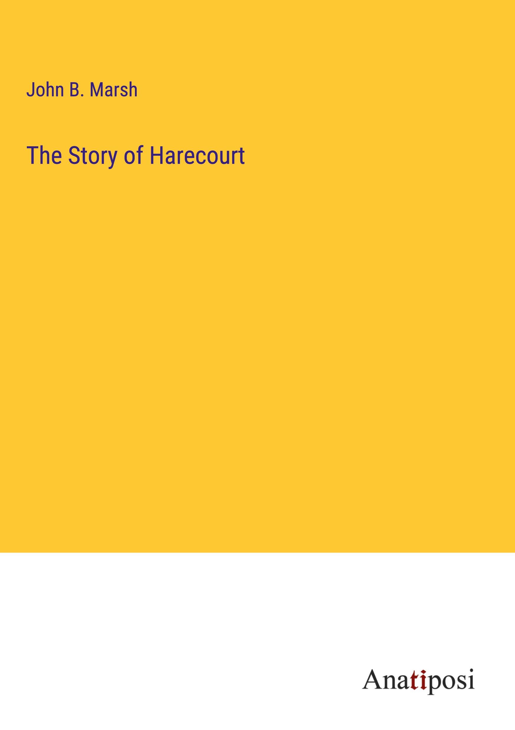 The Story of Harecourt