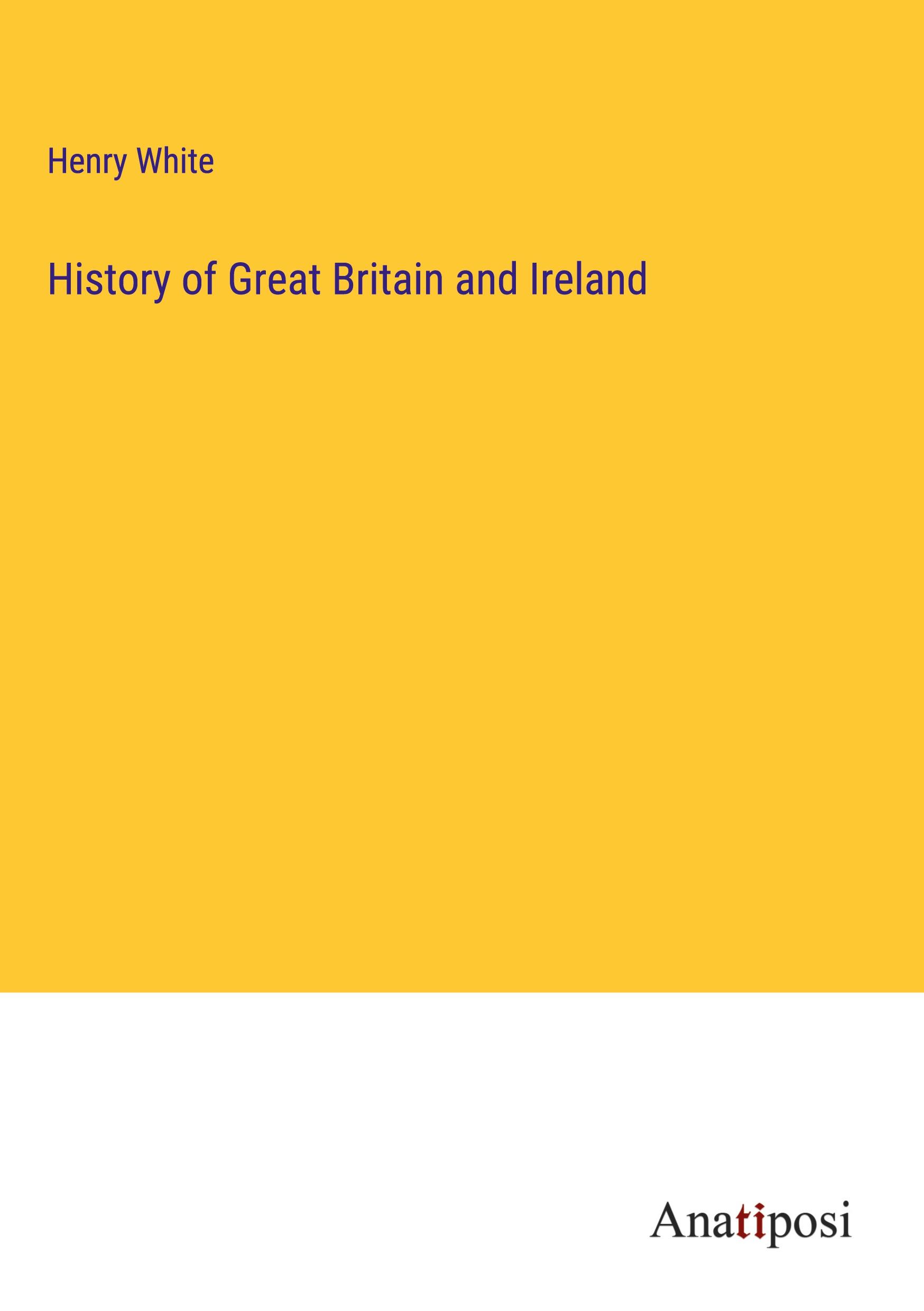 History of Great Britain and Ireland