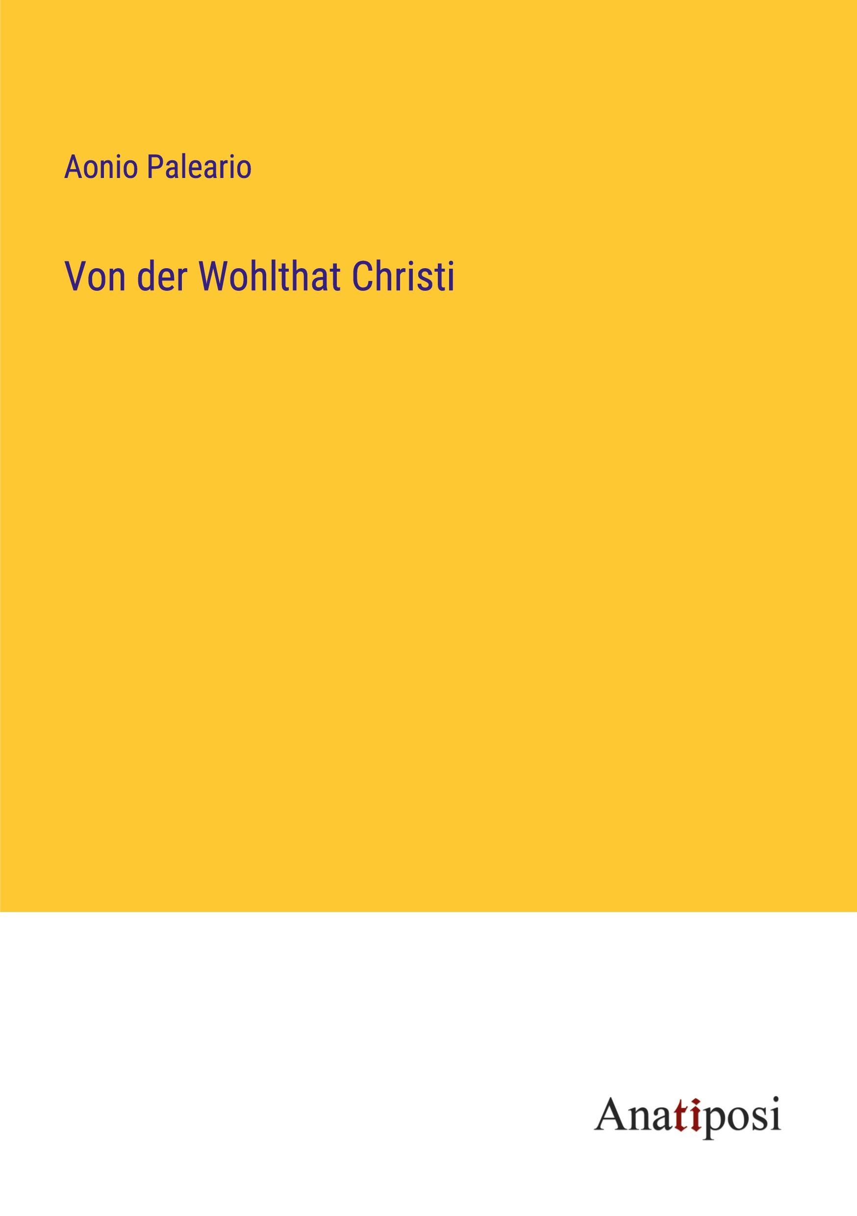 Von der Wohlthat Christi