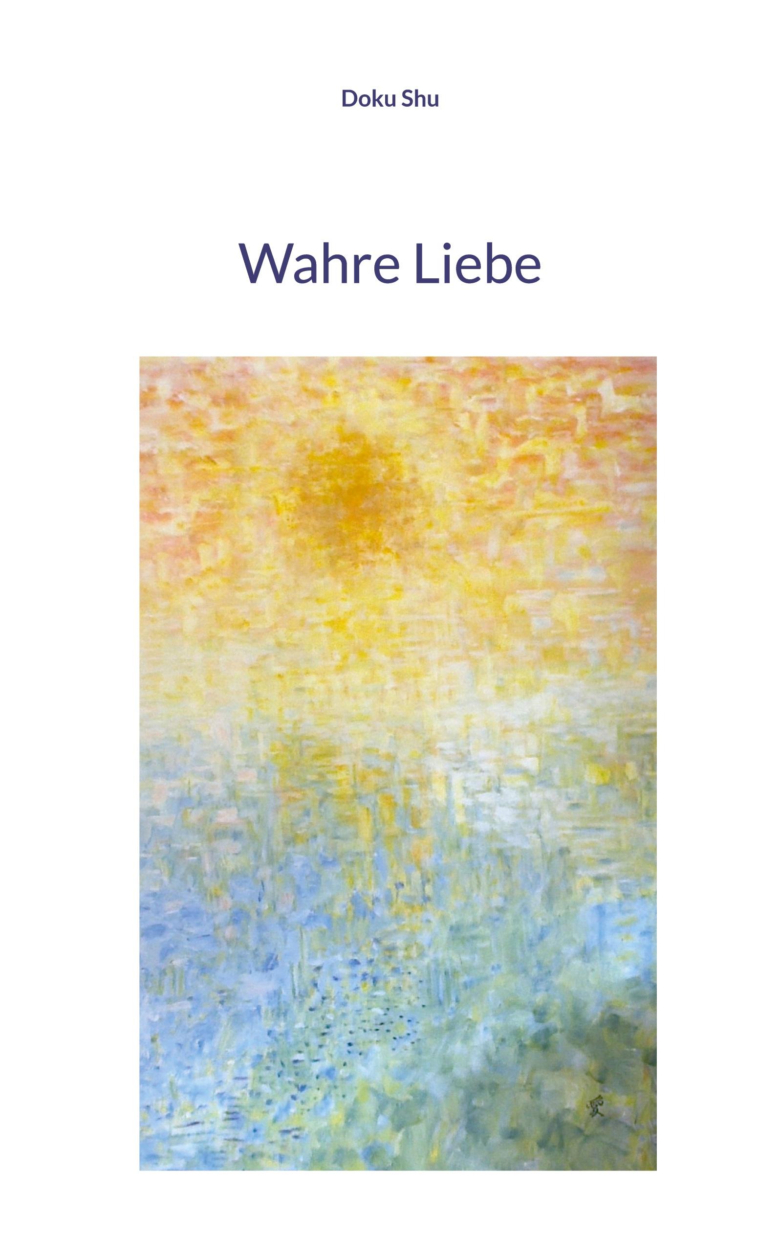 Wahre Liebe