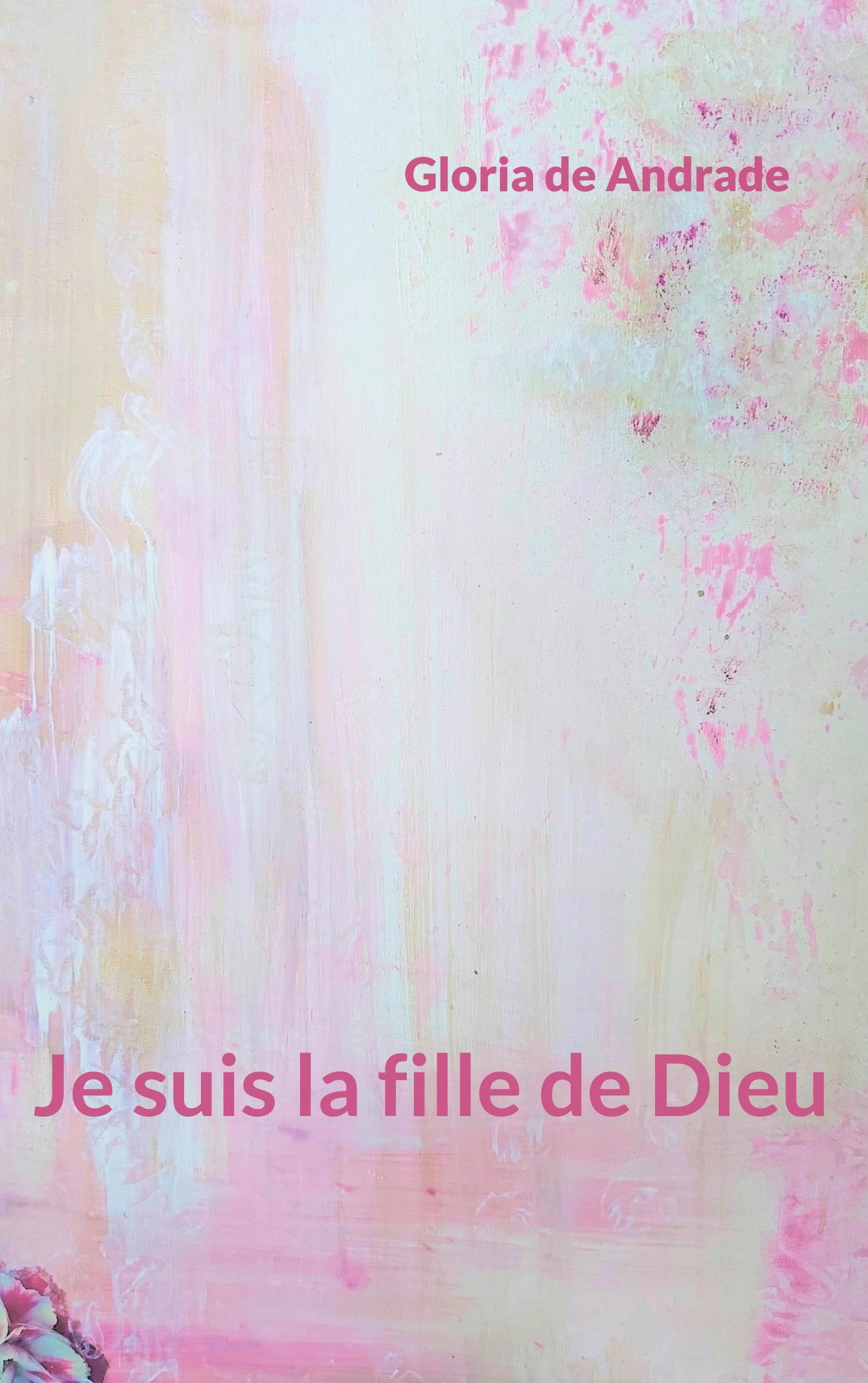 Je suis la fille de Dieu