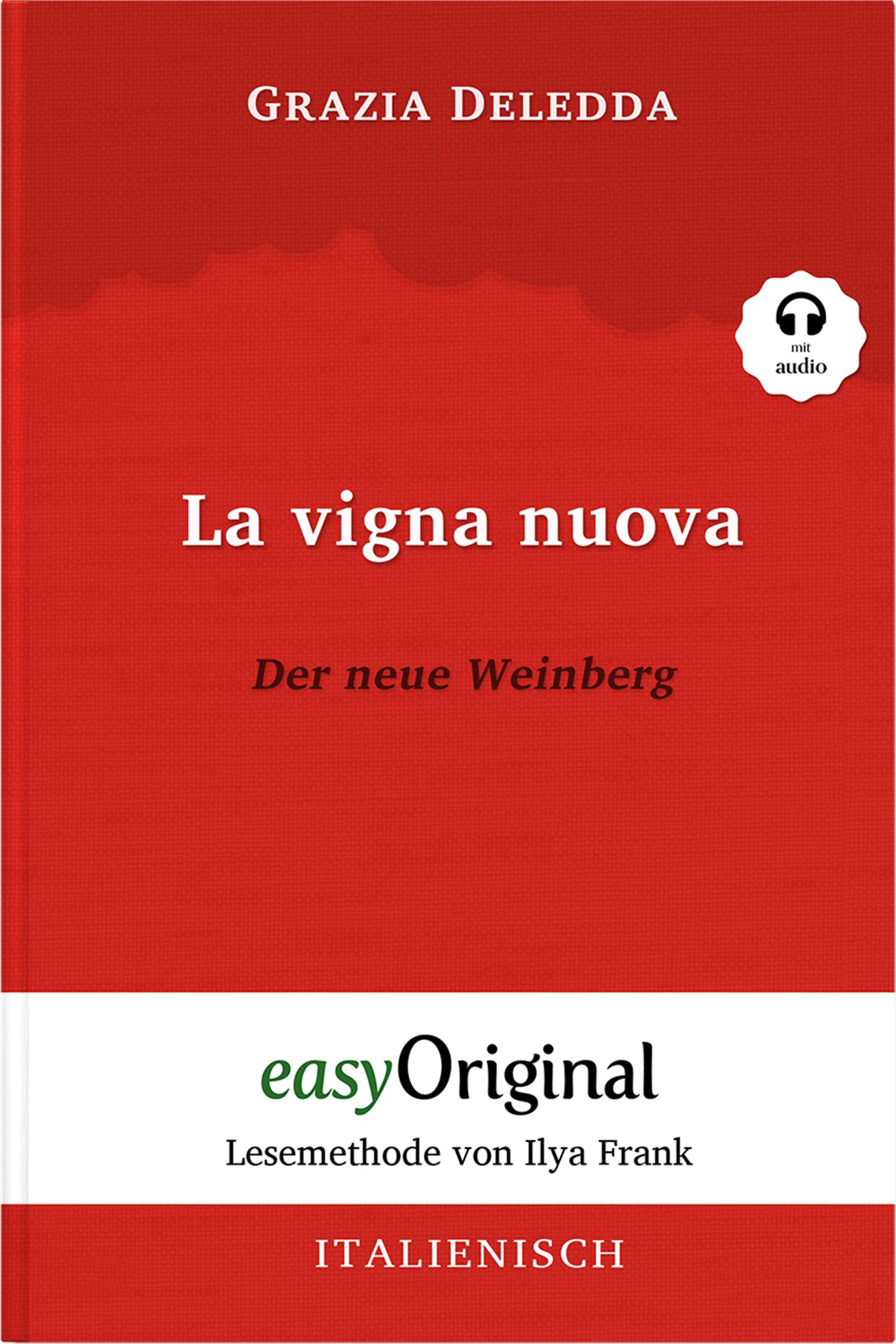 La vigna nuova / Der neue Weinberg (Buch + Audio-CD) - Lesemethode von Ilya Frank - Zweisprachige Ausgabe Italienisch-Deutsch