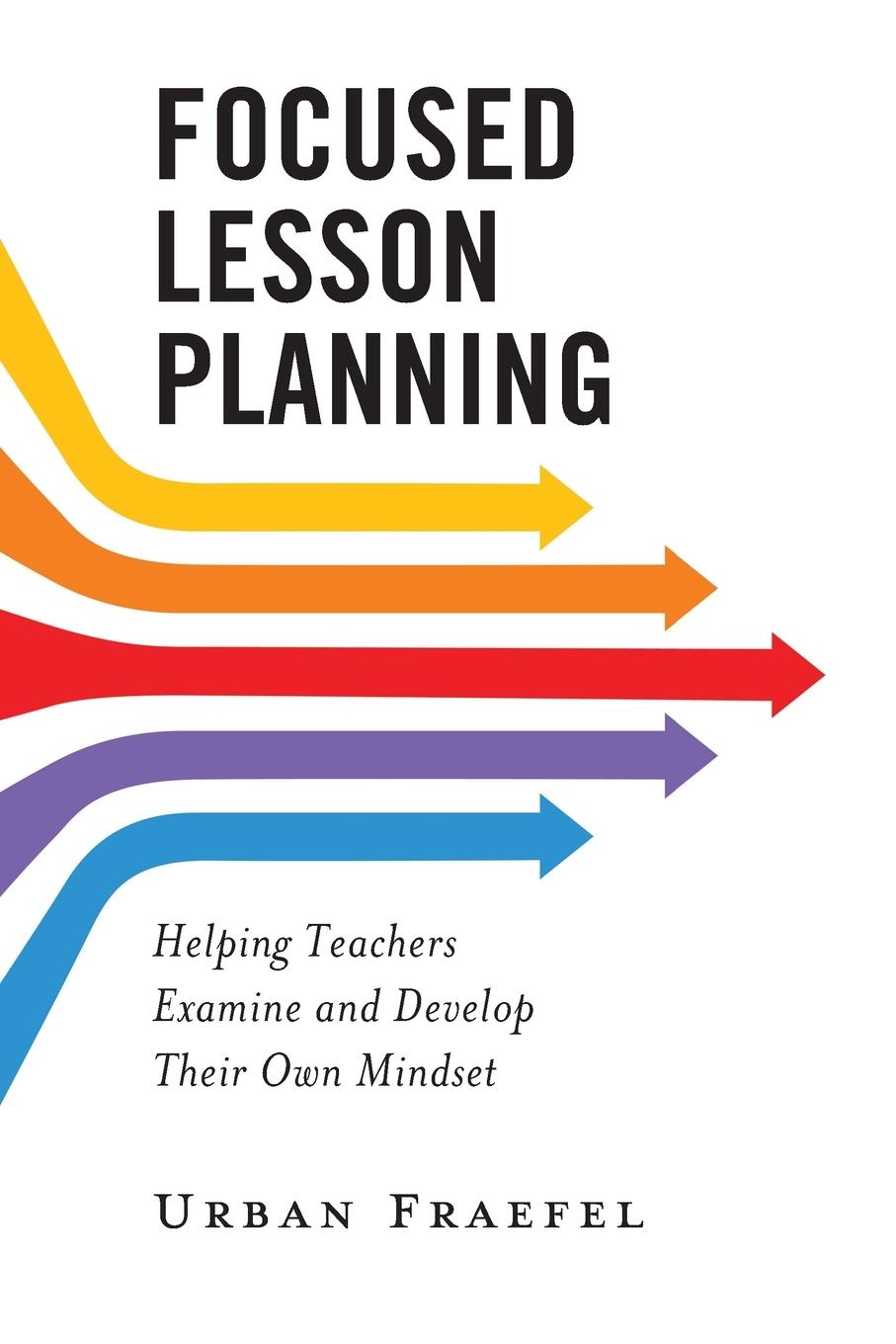 Focused Lesson Planning