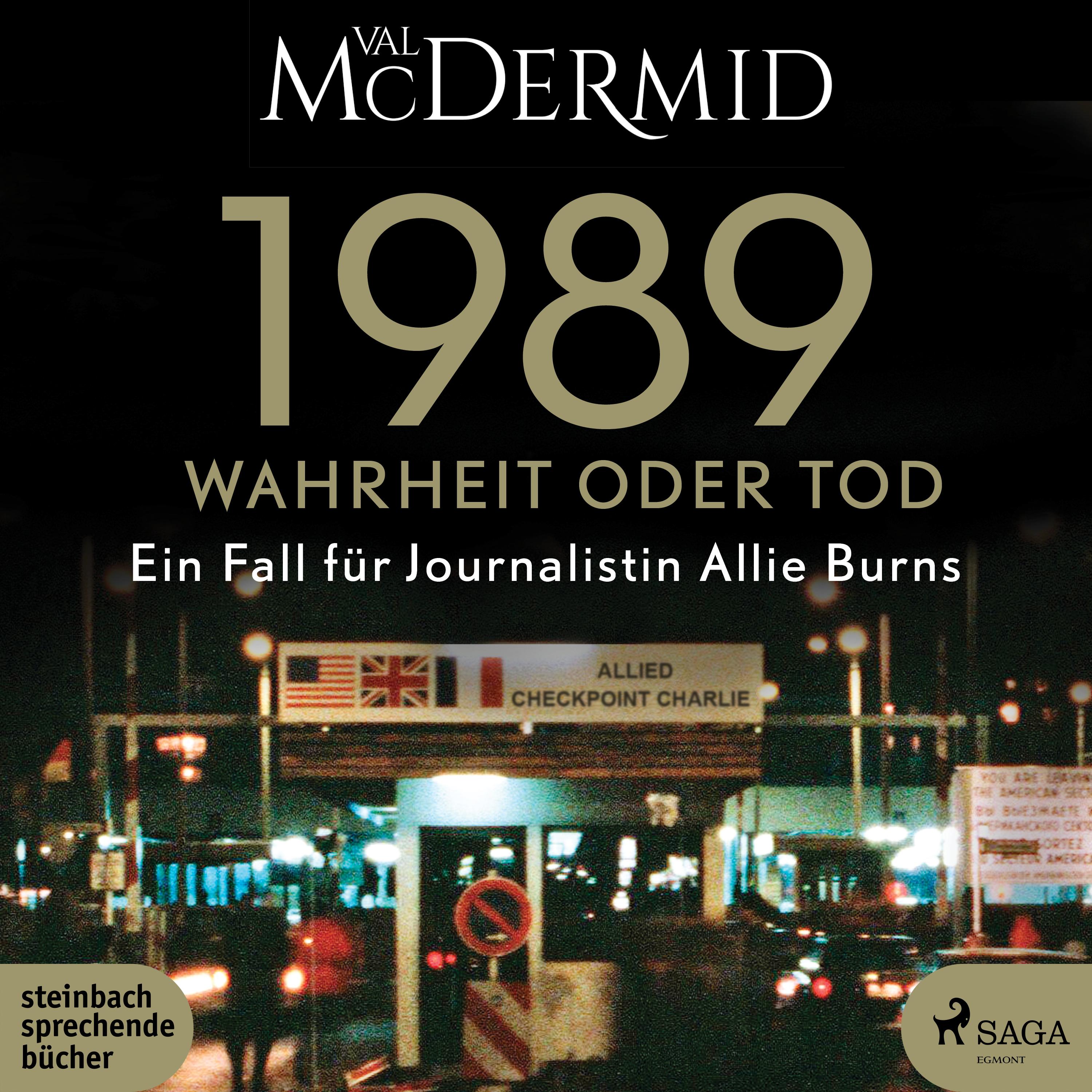 1989 - Wahrheit oder Tod