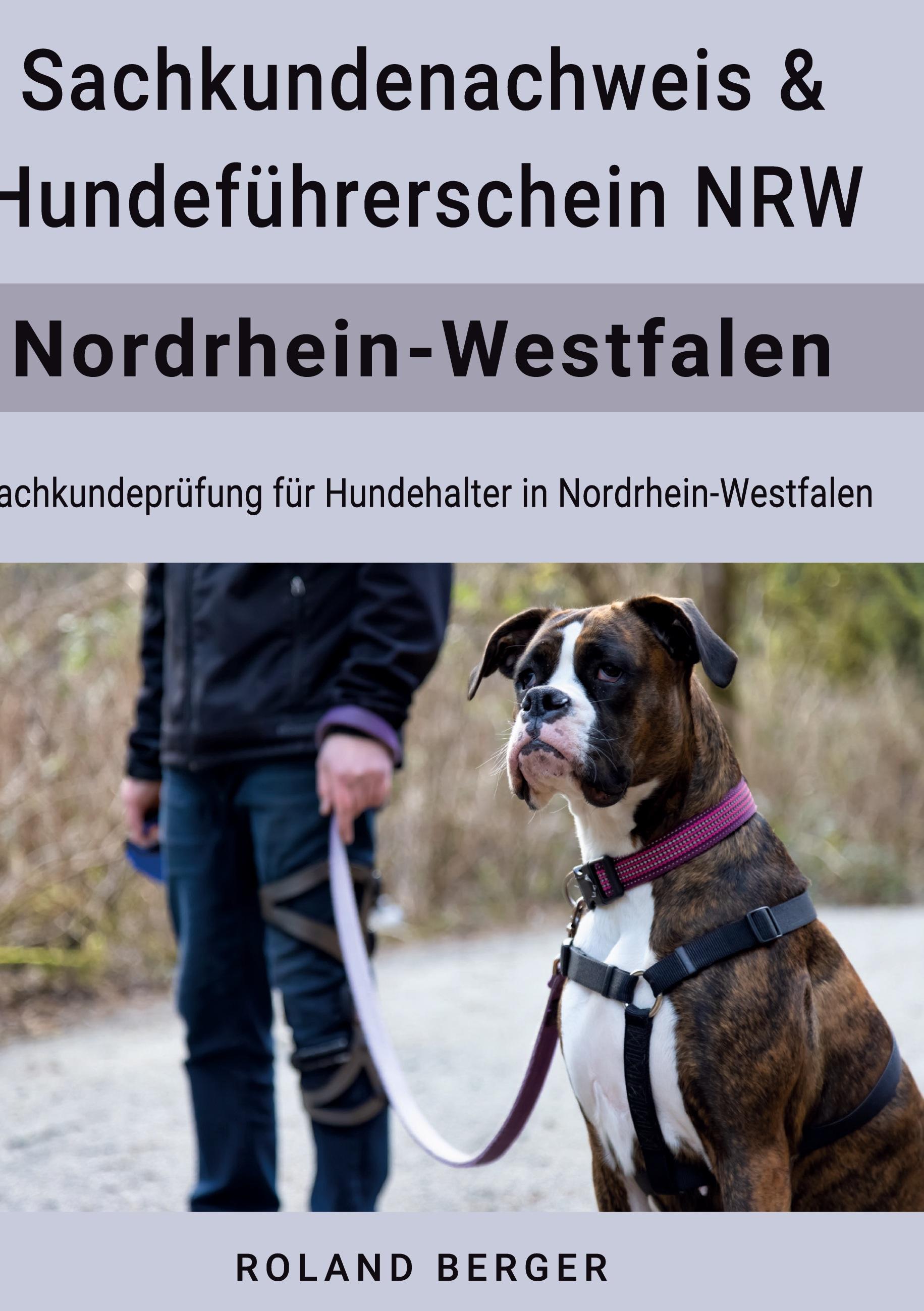 Hundeführerschein und Sachkundenachweis NRW