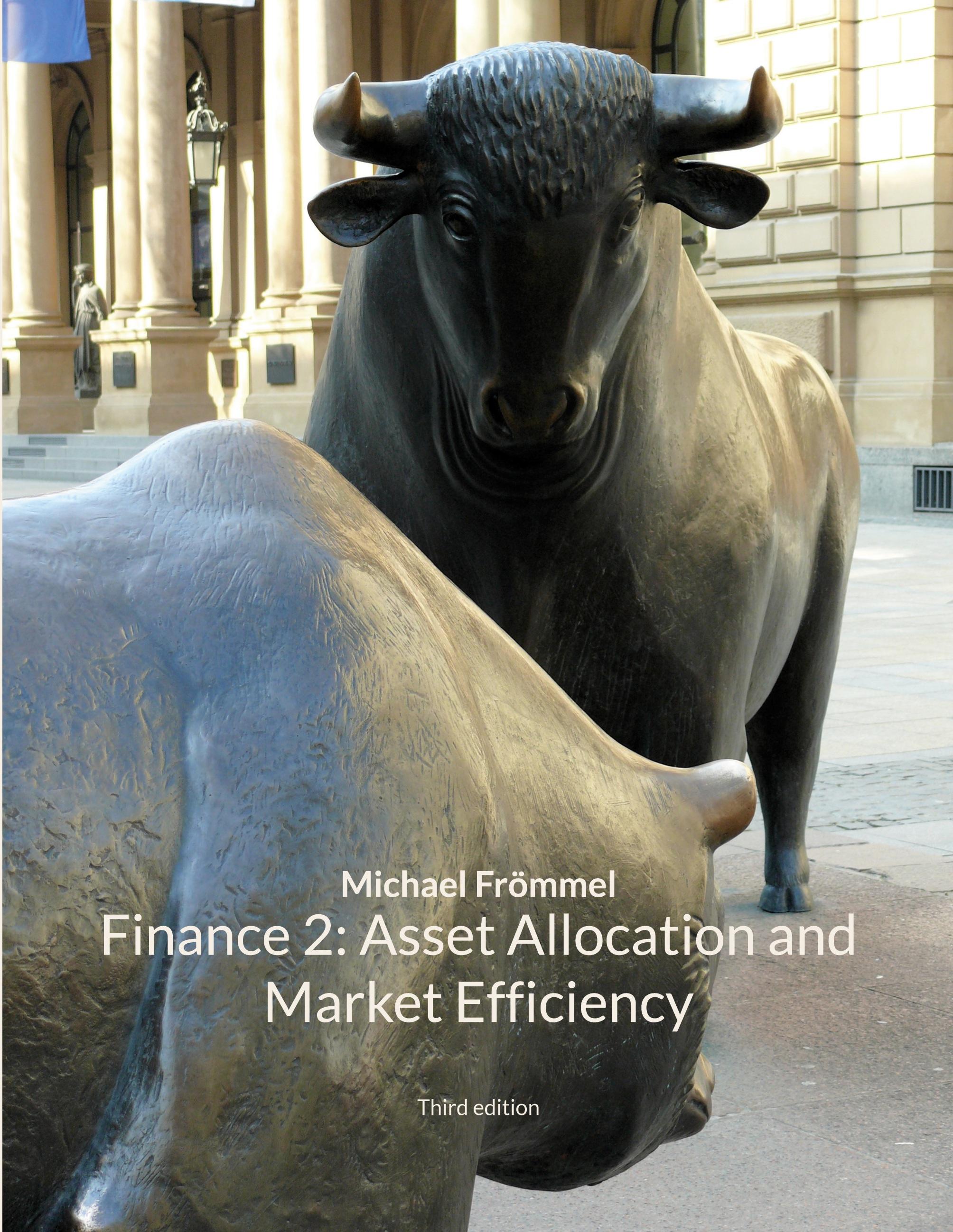 Finance 2: Asset Allocation and Market Efficiency