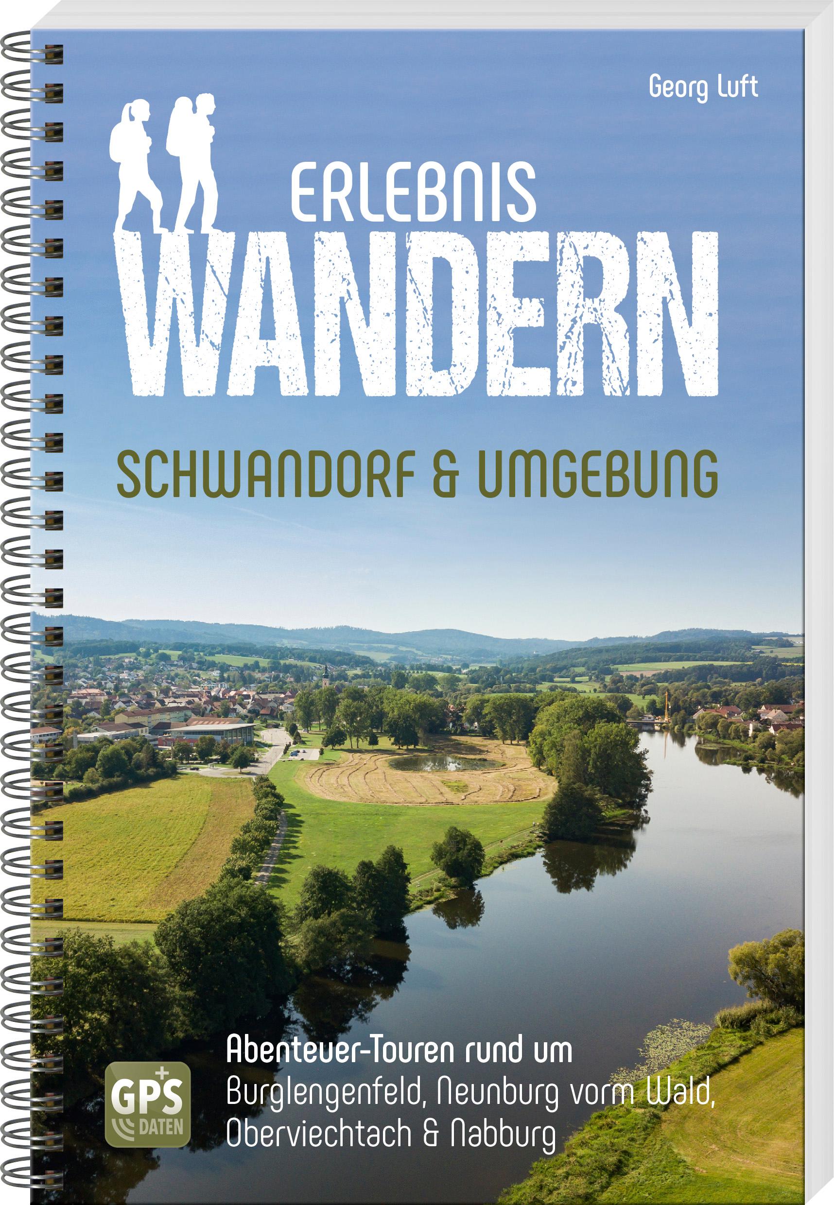 Erlebniswandern Schwandorf & Umgebung