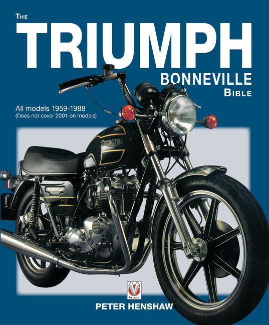 The Triumph Bonneville Bible