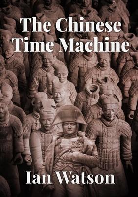 The Chinese Time Machine